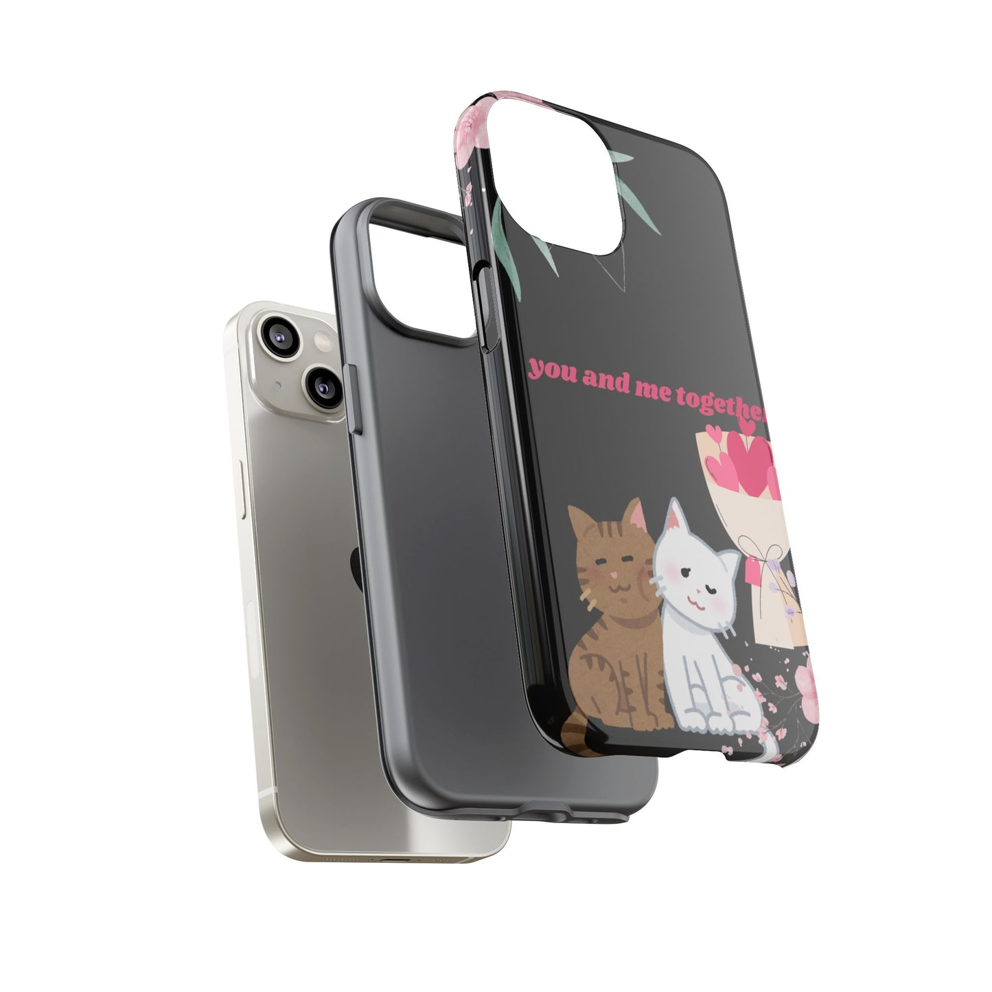 Cute Pet Phone Case, You and Me Together, Funny Cat Gifts, Animal Lover Accessory, Kawaii Case, Friendship Gift