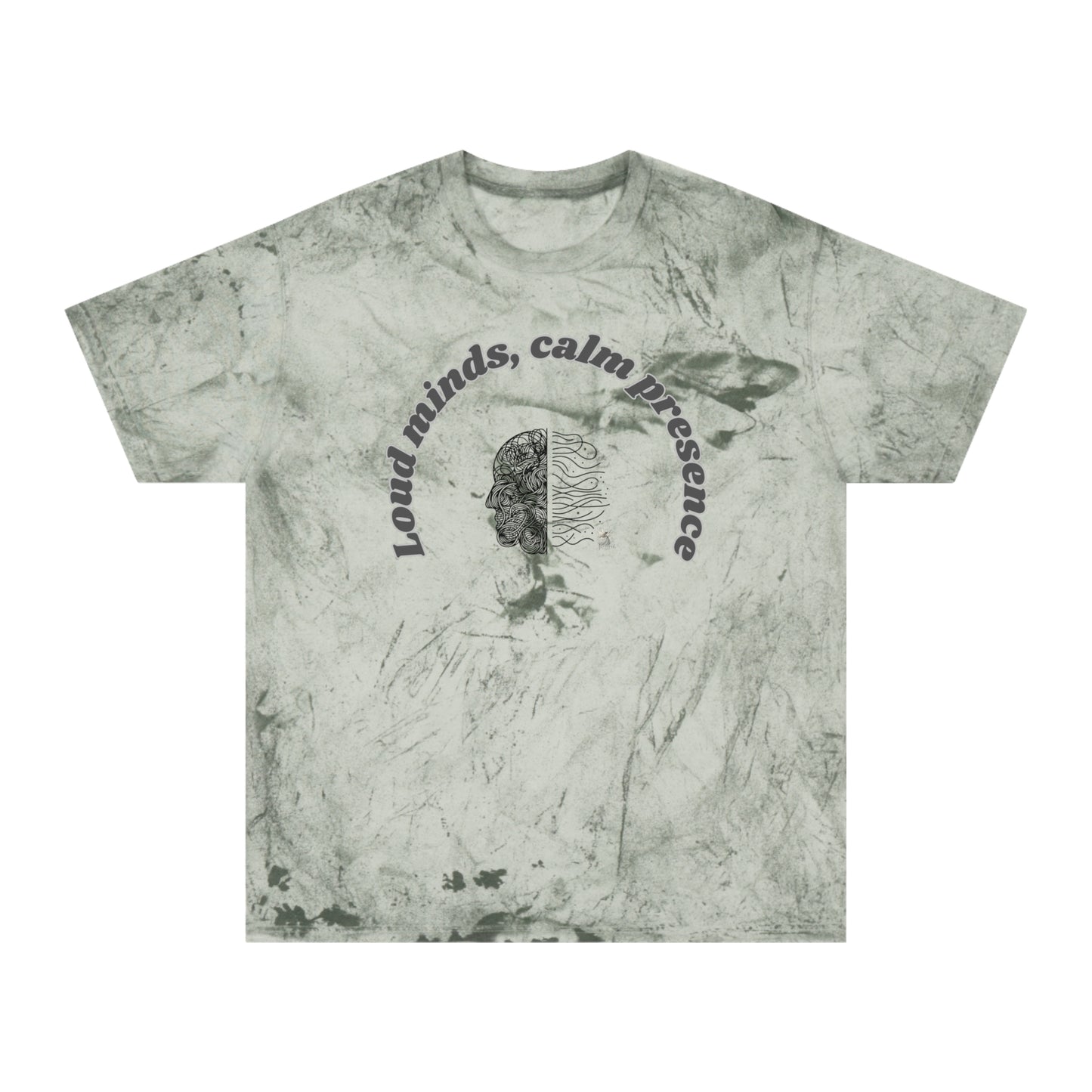 Color Blast T-Shirt, Unisex Tee, Loud Minds Calm Presence Shirt, Artistic Graphic Tee, Casual Wear, Trendy Gift Idea