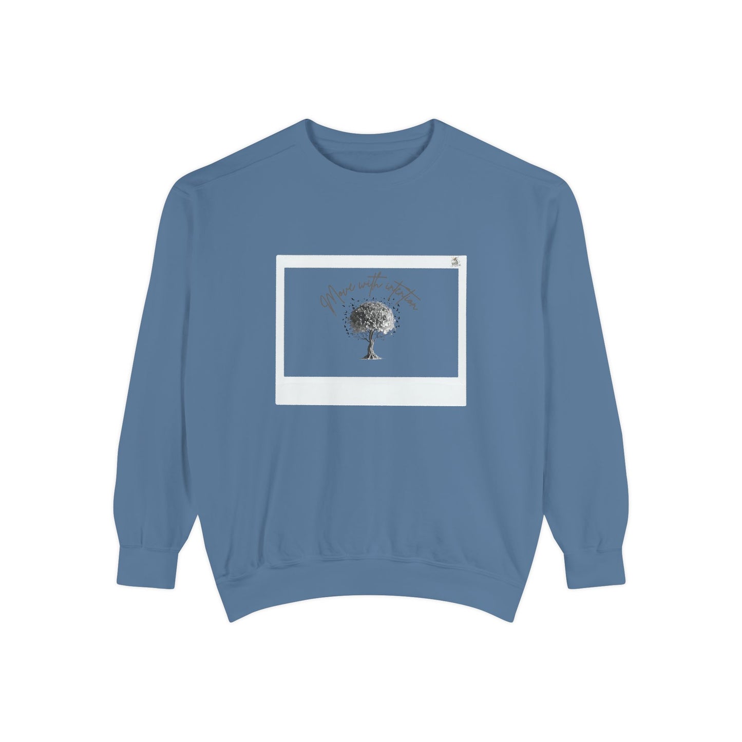Cozy Garment-Dyed Sweatshirt, Inspirational Sweatshirt, Unisex Hoodie, Gift for Nature Lovers, Casual Everyday Wear, Motivational Apparel