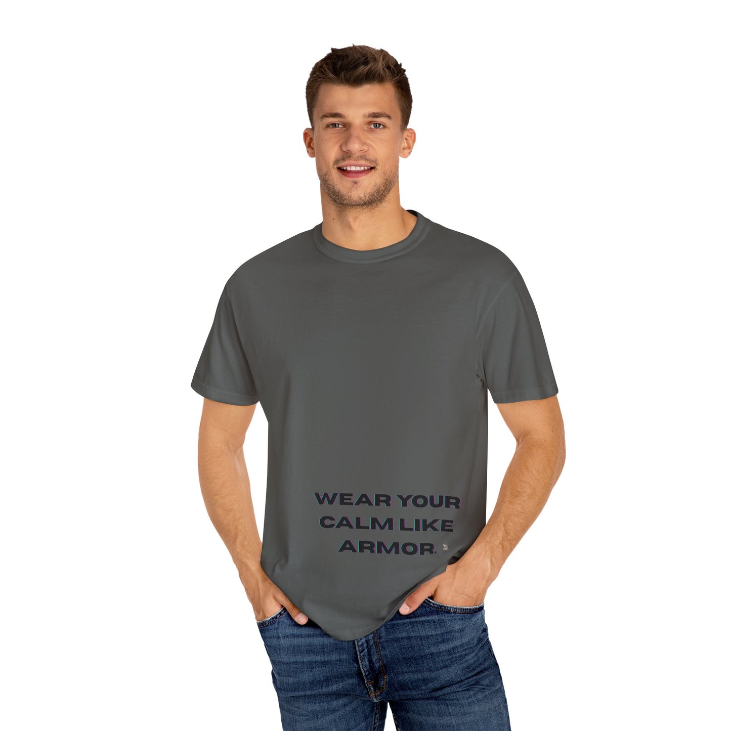 Calm Armor T-Shirt - Unisex Garment-Dyed Tee, Motivational Quote Shirt, Relaxed Fit Casual Wear, Mindfulness Apparel, Gift for Stress Relief