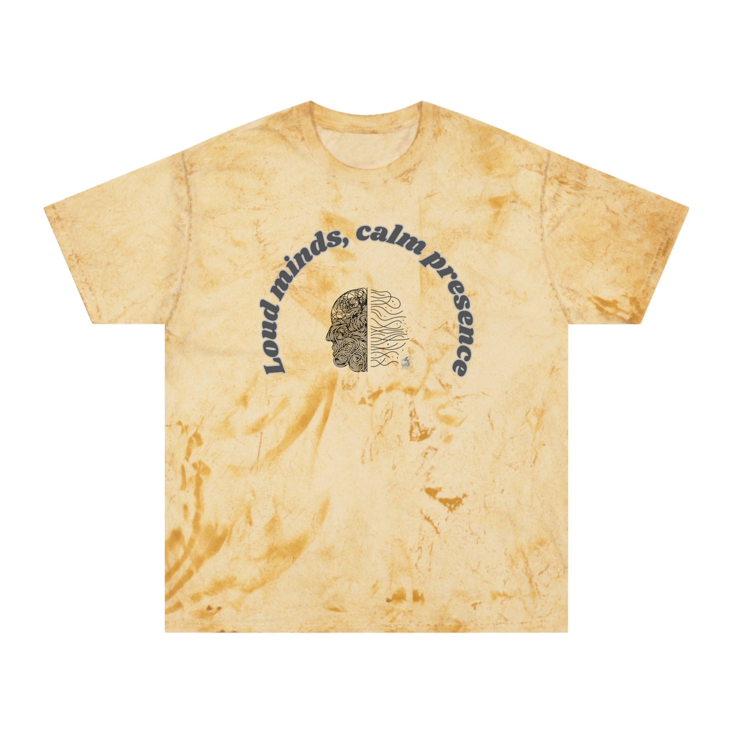 Color Blast T-Shirt, Unisex Tee, Loud Minds Calm Presence Shirt, Artistic Graphic Tee, Casual Wear, Trendy Gift Idea