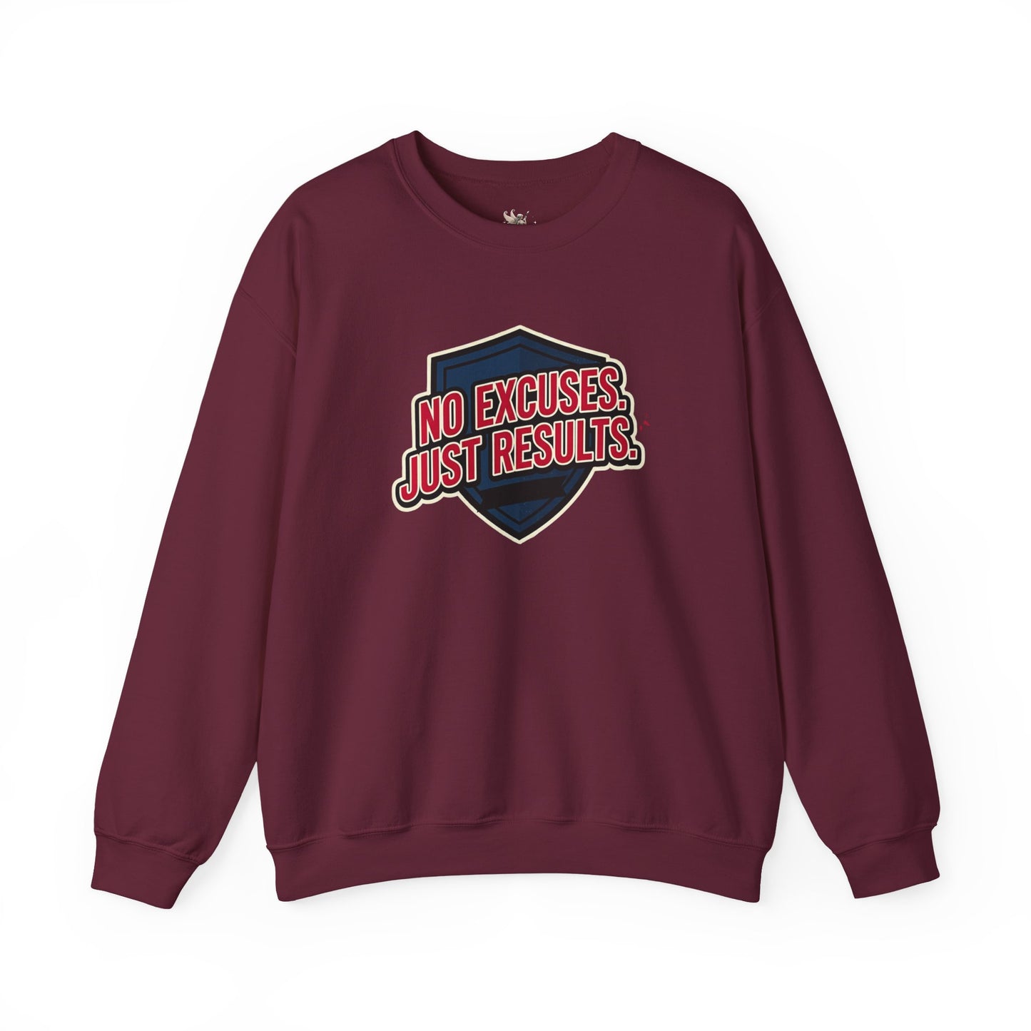 No Excuses Just Results Sweatshirt | Motivational Shield Design