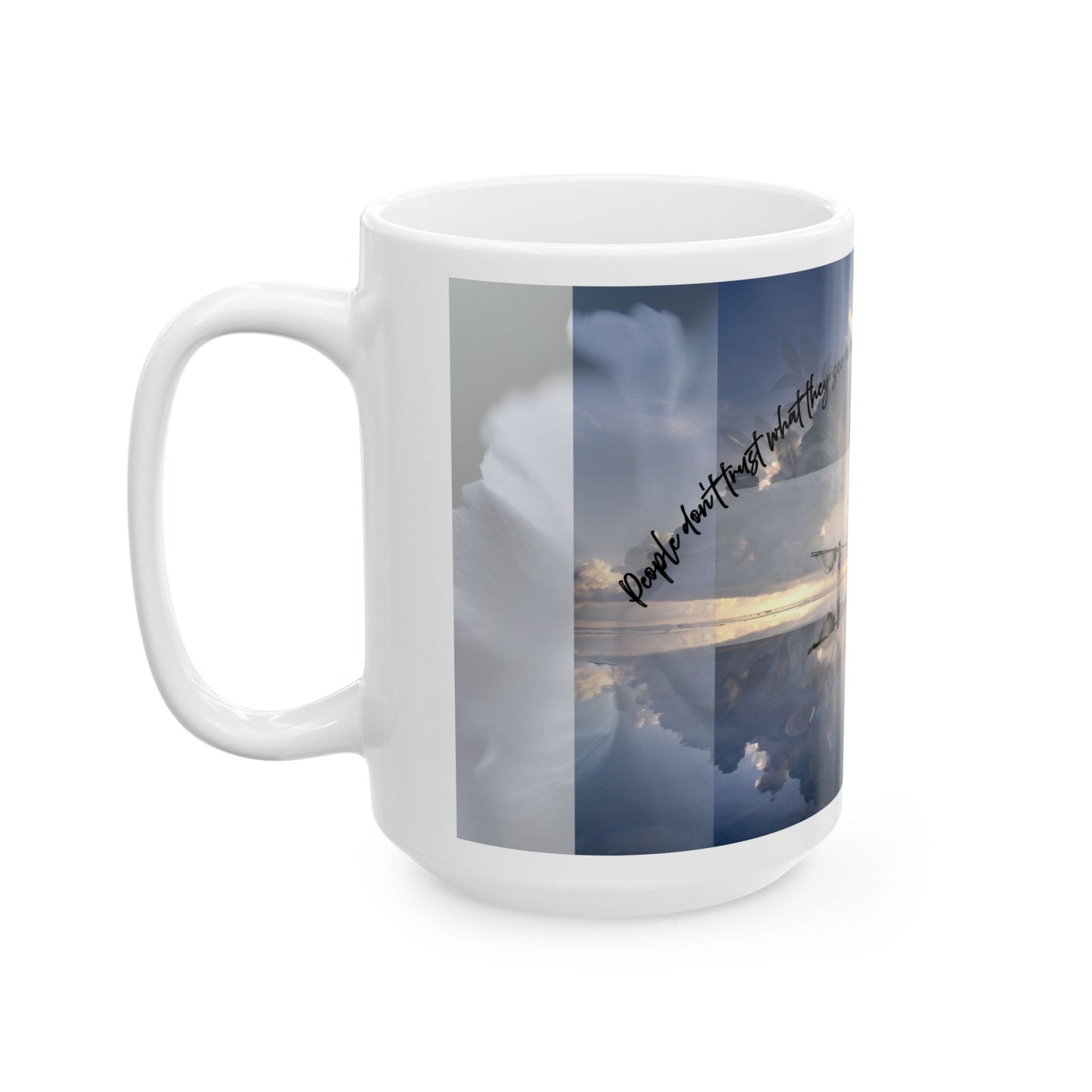 Inspirational Ceramic Mug for Coffee Lovers - Perfect Gift for Tea Drinkers, Motivational Quote Mug, Home Decor, Nature Lovers