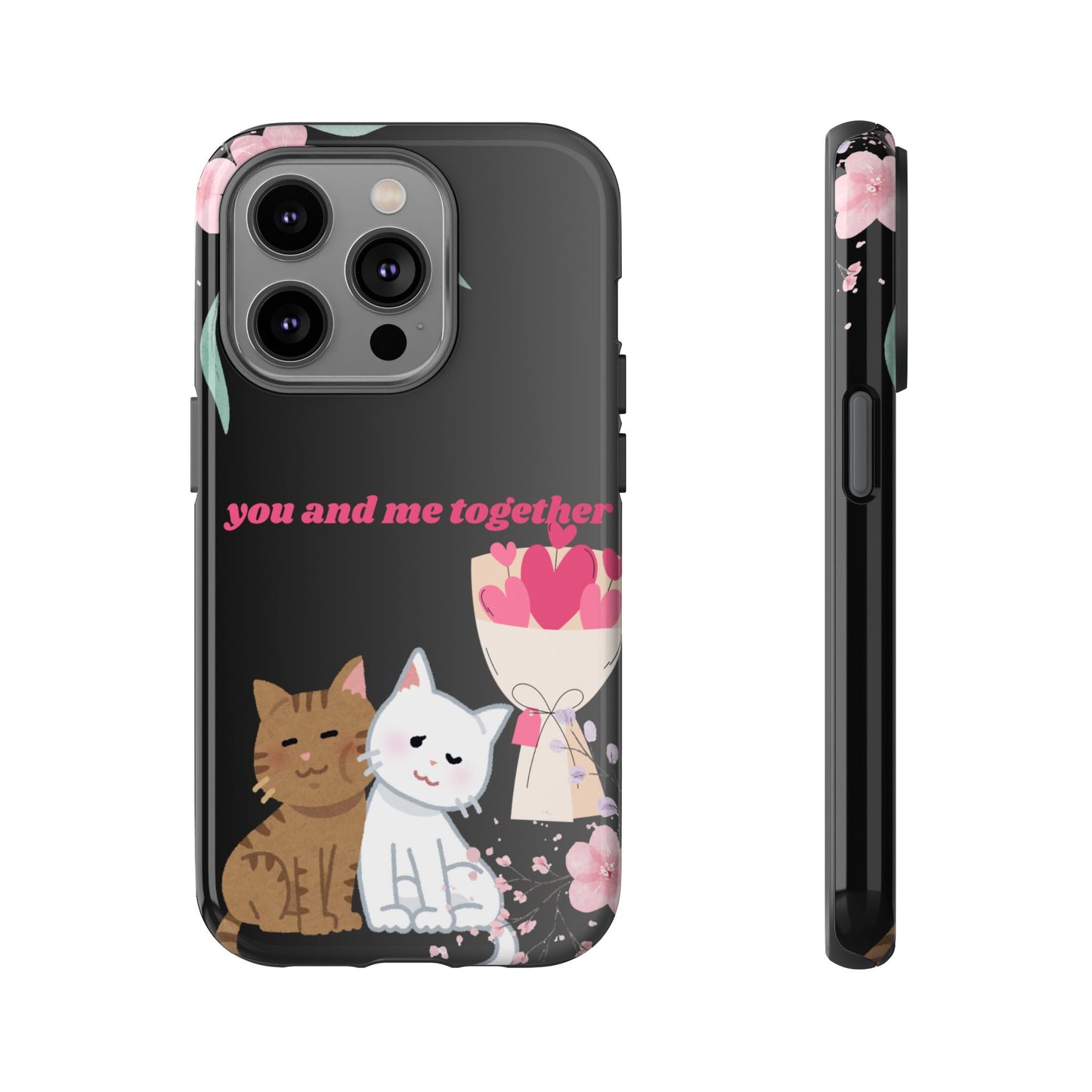 Cute Pet Phone Case, You and Me Together, Funny Cat Gifts, Animal Lover Accessory, Kawaii Case, Friendship Gift