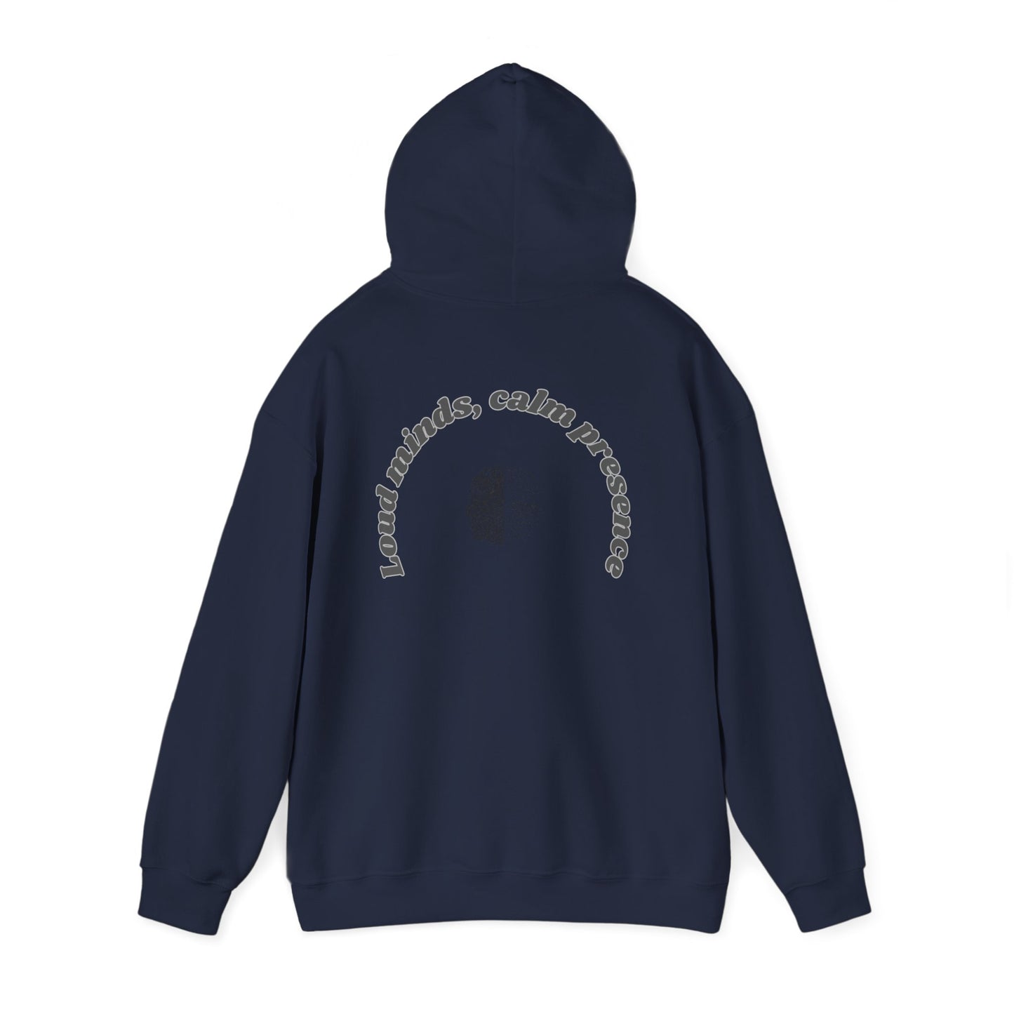 Calming Presence Hoodie - Unisex Heavy Blend™ Sweatshirt, Cozy Layer, Casual Wear, Mindfulness Gift, Relaxation Apparel