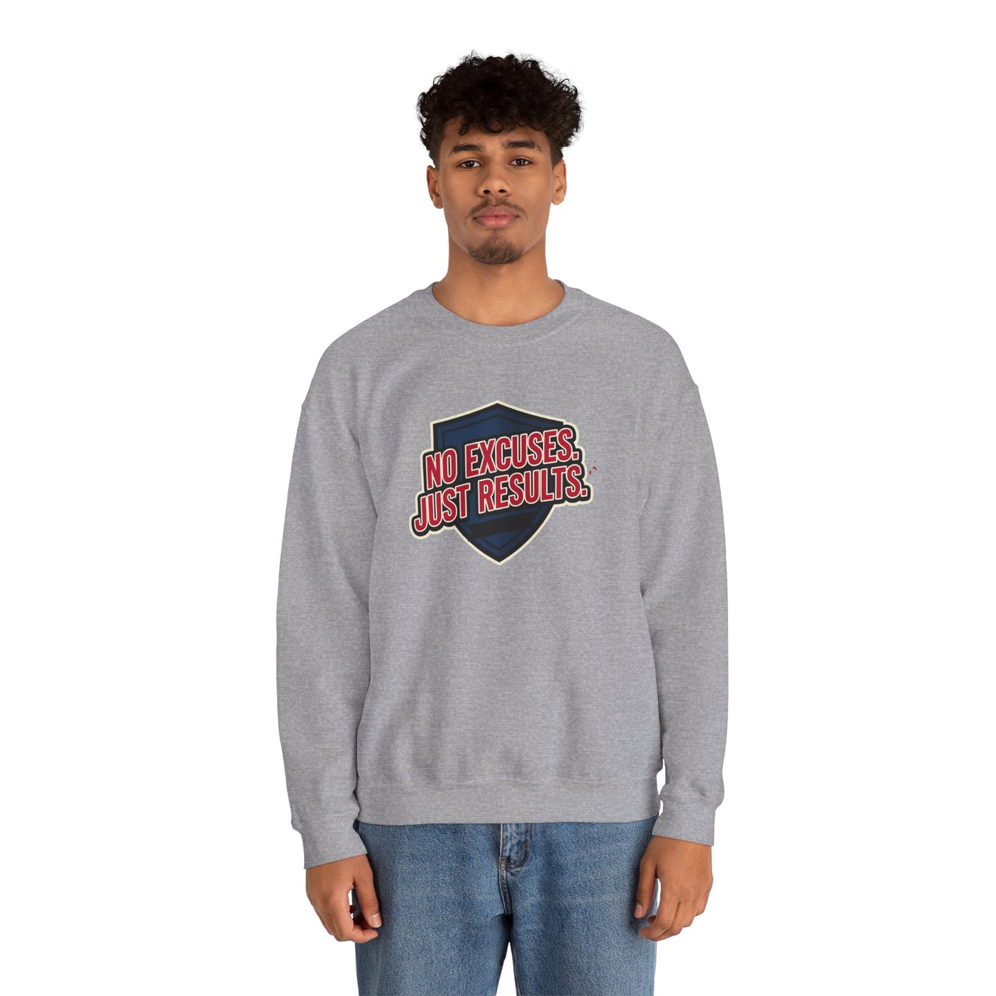 No Excuses Just Results Sweatshirt | Motivational Shield Design
