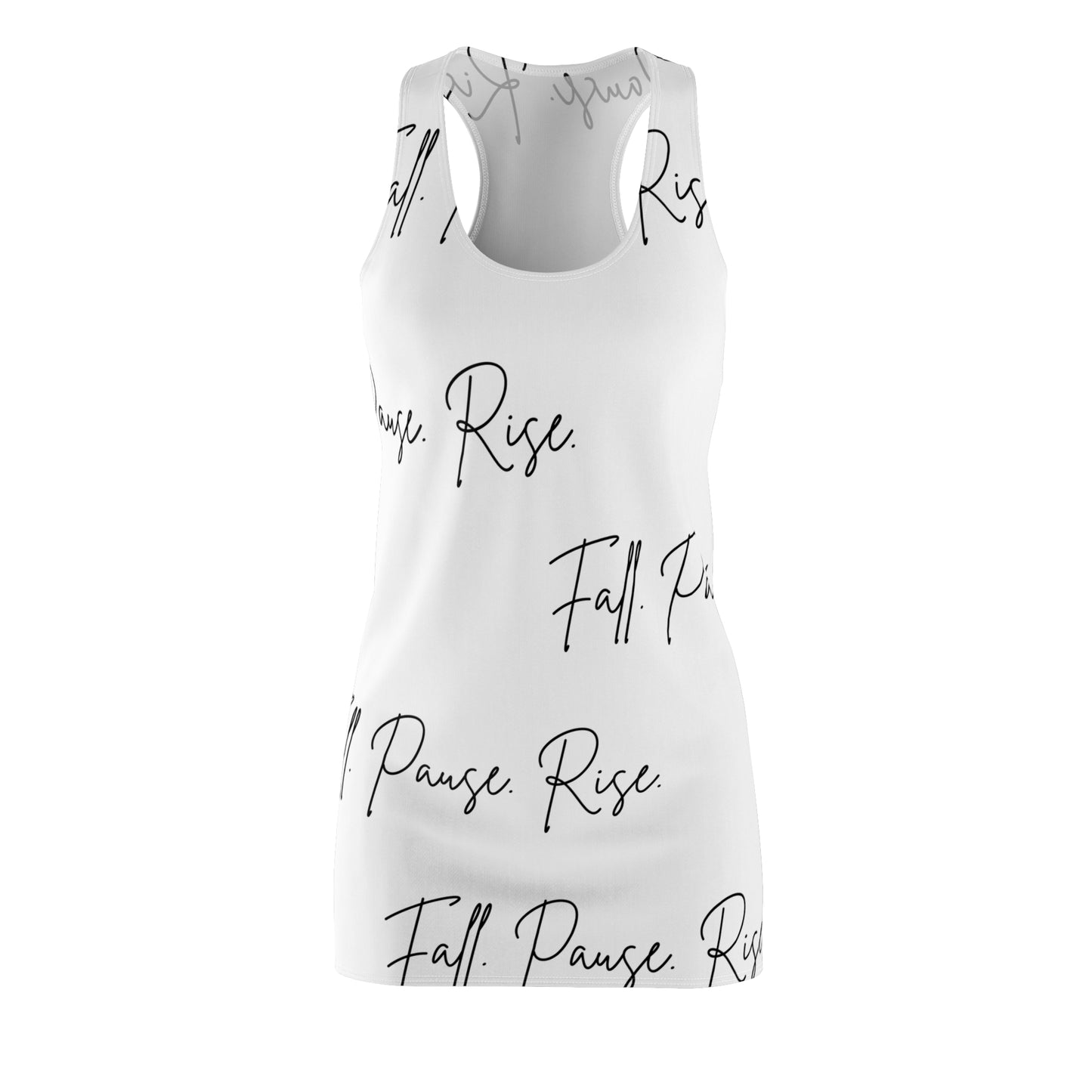 Fall Pause Rise dress | Racerback Dress with Script Text All-Over Print