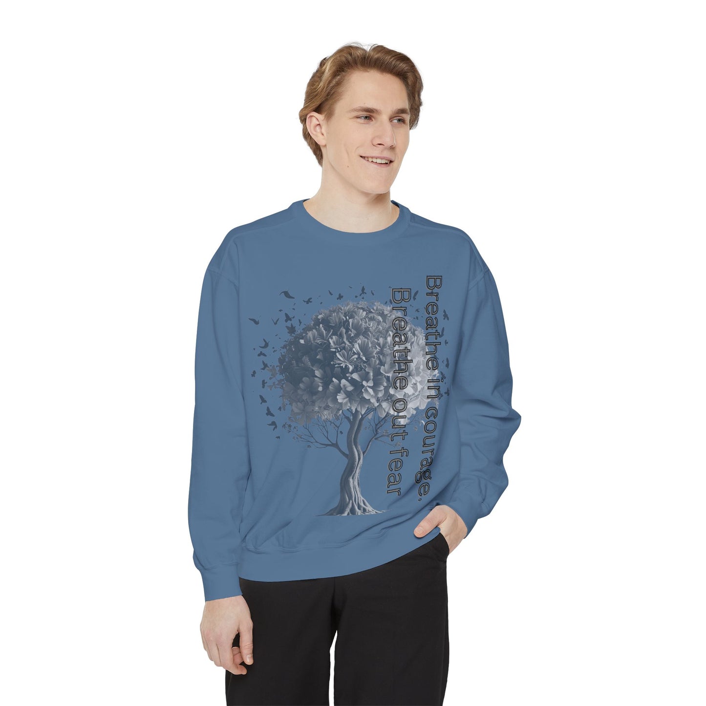 Inspirational Sweatshirt, Cozy Garment-Dyed Sweater, Gift for Nature Lovers, Motivational Apparel, Breathe Design Hoodie, Relaxed Fit Layer