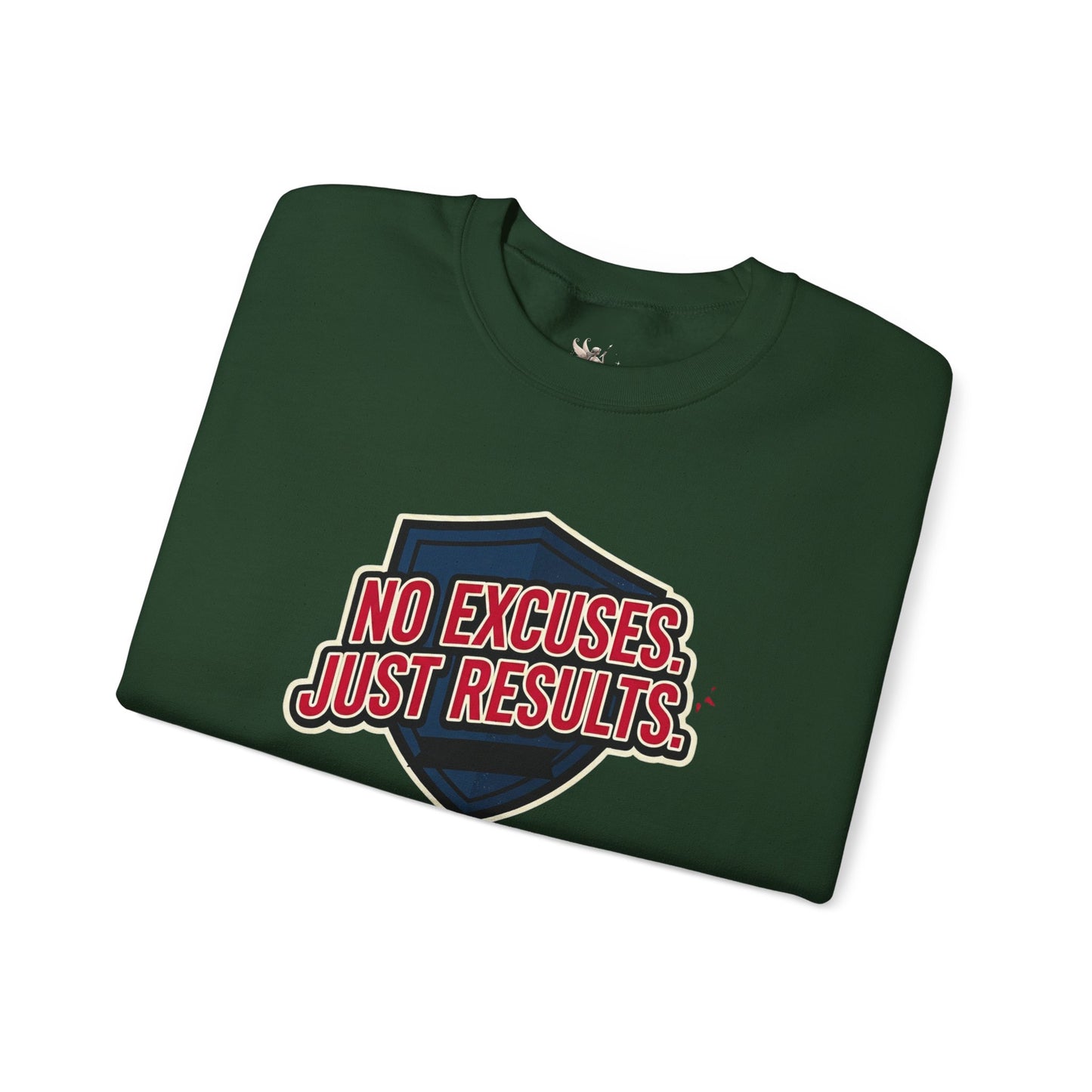 No Excuses Just Results Sweatshirt | Motivational Shield Design