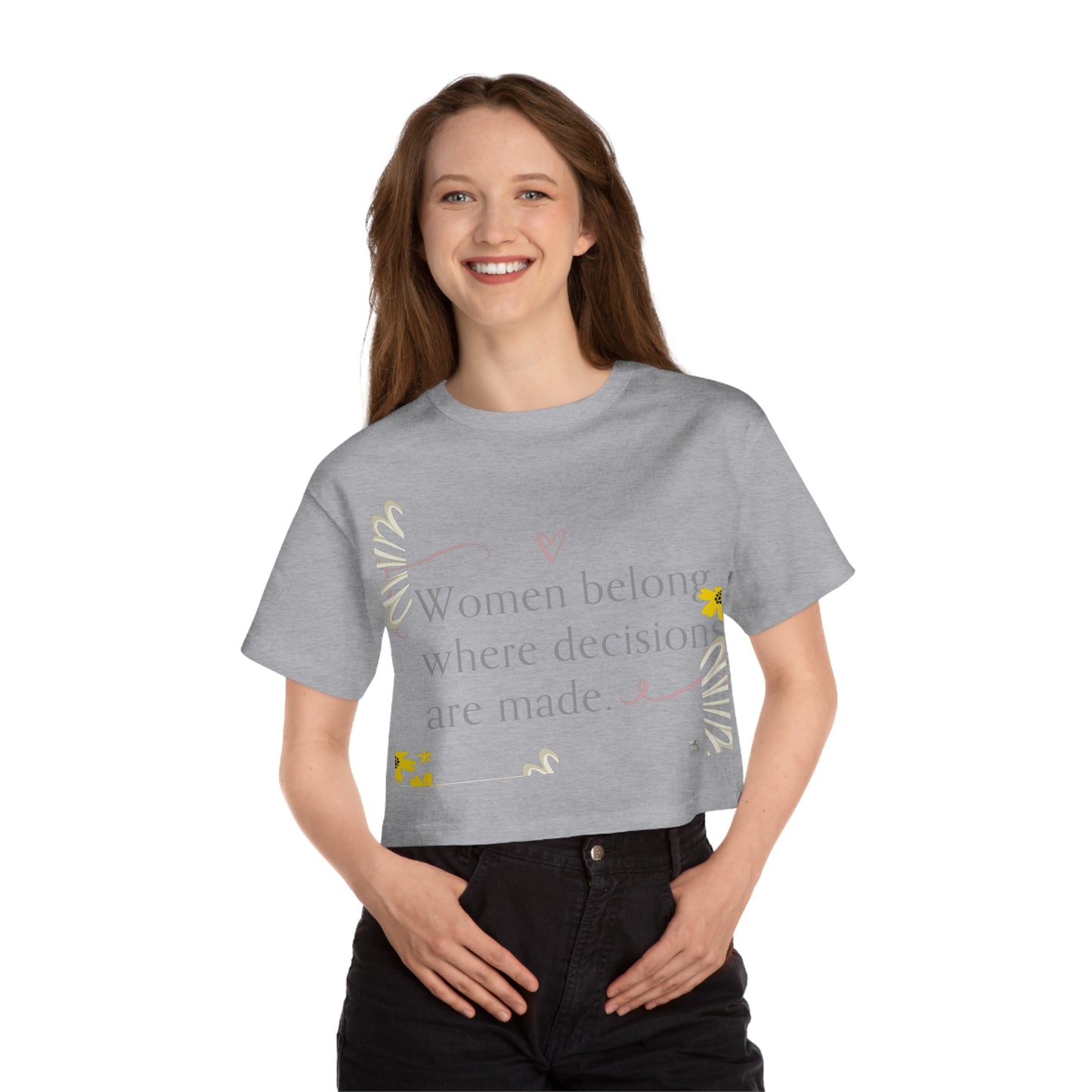 Empowering Women’s Cropped T-Shirt - Feminist Apparel, Casual Top, Gift for Her, Motivational Tee, Everyday Wear