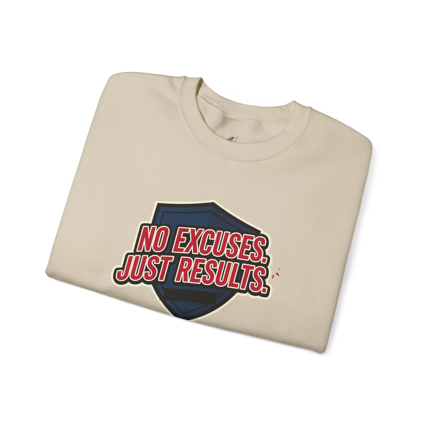 No Excuses Just Results Sweatshirt | Motivational Shield Design