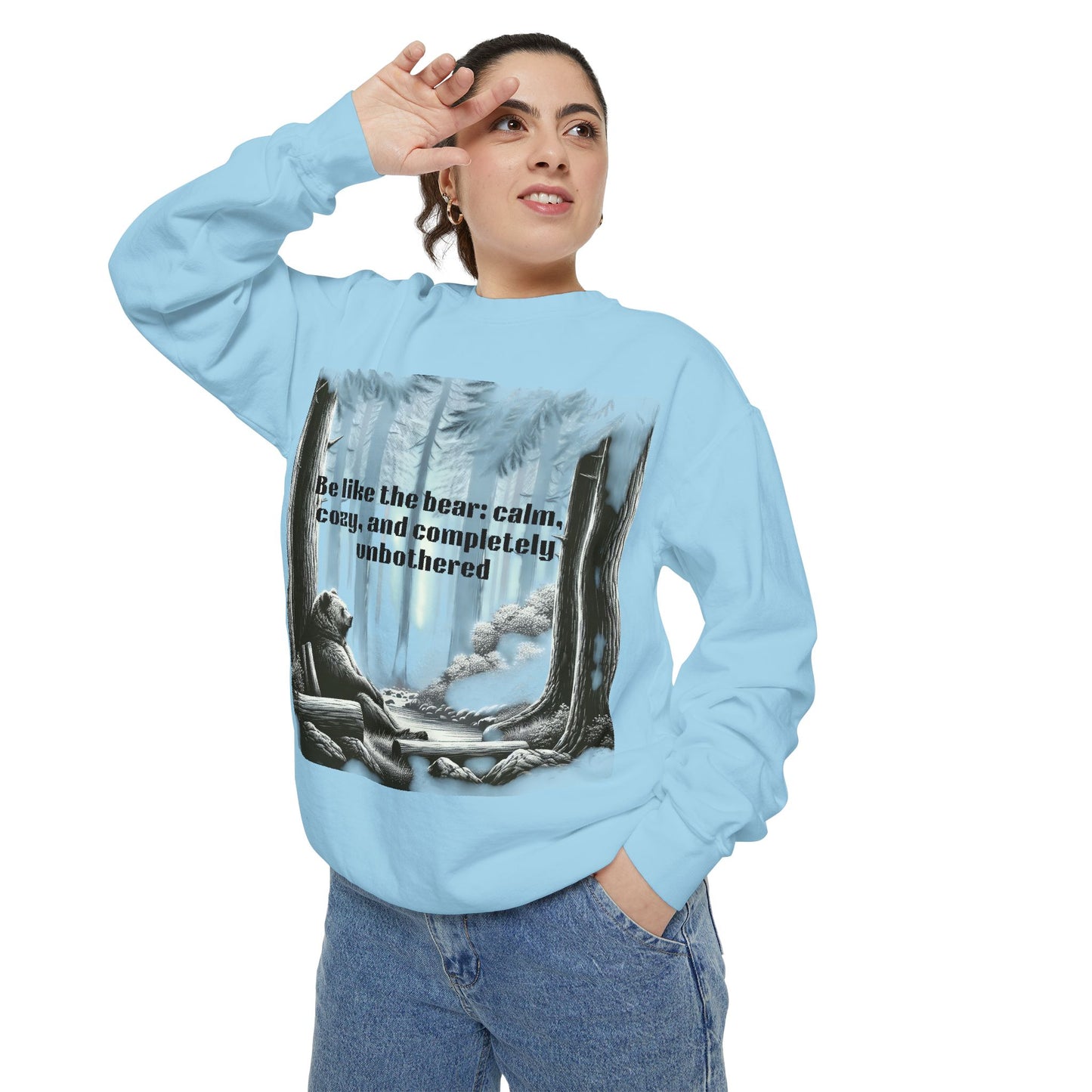 Bear Calm Sweatshirt | Unisex Garment-Dyed Cozy Crew | Inspirational Nature Apparel | Perfect Gift for Outdoor Lovers