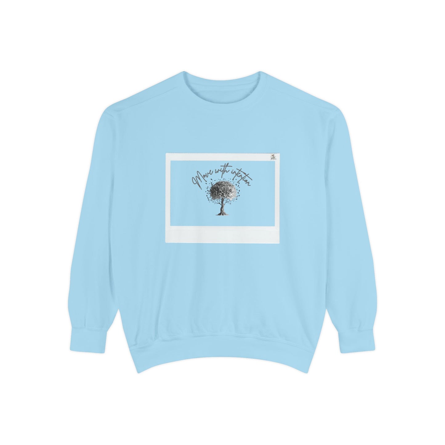 Cozy Garment-Dyed Sweatshirt, Inspirational Sweatshirt, Unisex Hoodie, Gift for Nature Lovers, Casual Everyday Wear, Motivational Apparel