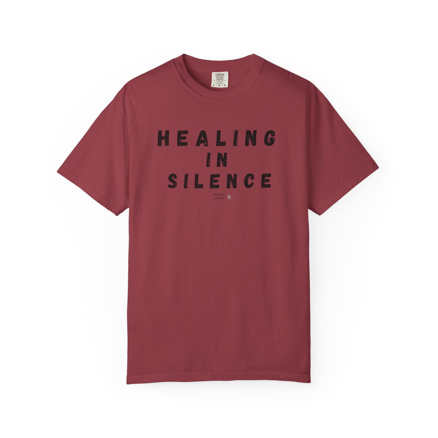 Healing in Silence T-Shirt | Unisex Garment-Dyed Tee | Mindfulness, Self-Care, Spiritual Growth, Comfort Wear, Relaxation