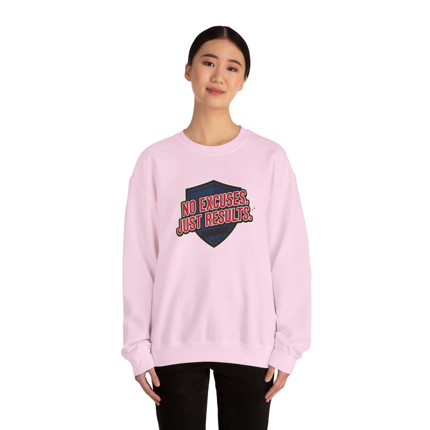 No Excuses Just Results Sweatshirt | Motivational Shield Design