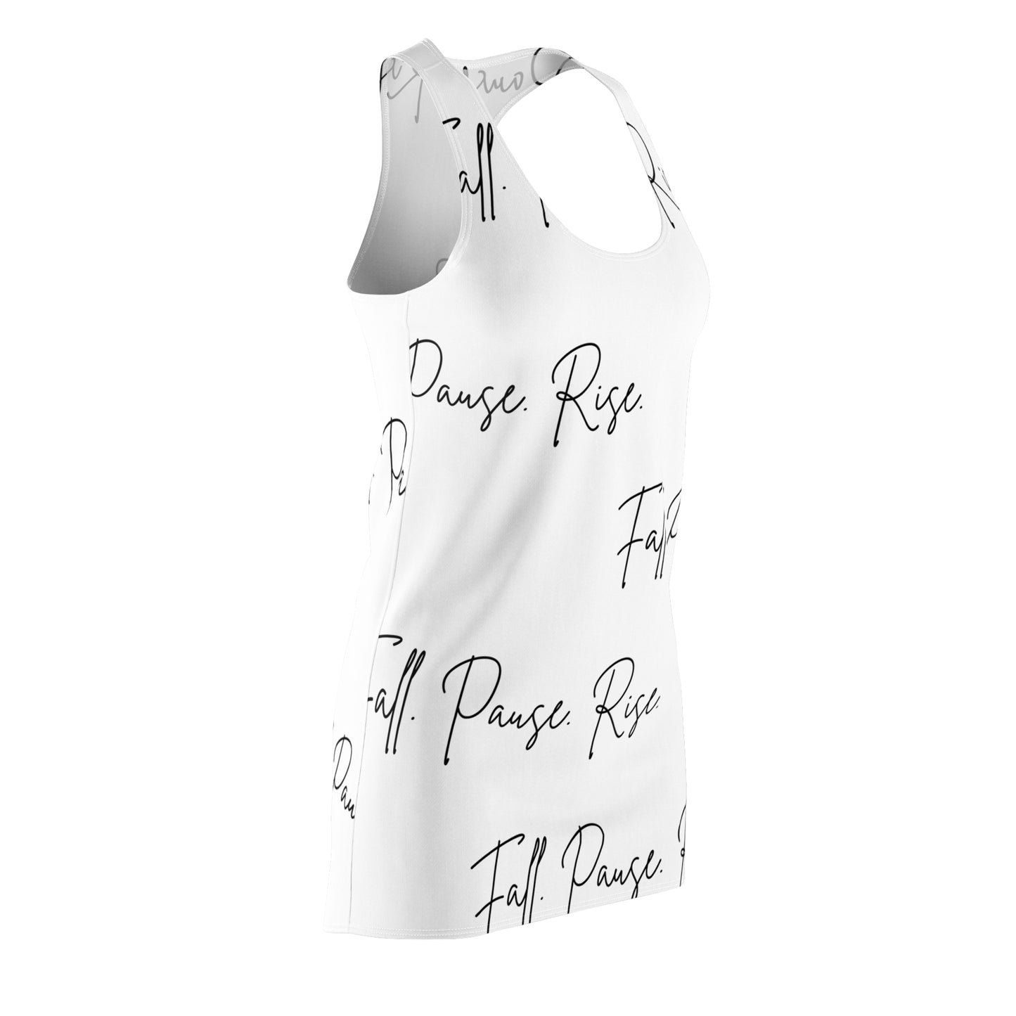 Fall Pause Rise dress | Racerback Dress with Script Text All-Over Print