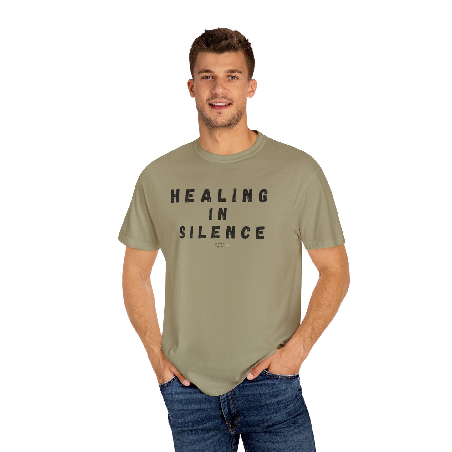 Healing in Silence T-Shirt | Unisex Garment-Dyed Tee | Mindfulness, Self-Care, Spiritual Growth, Comfort Wear, Relaxation