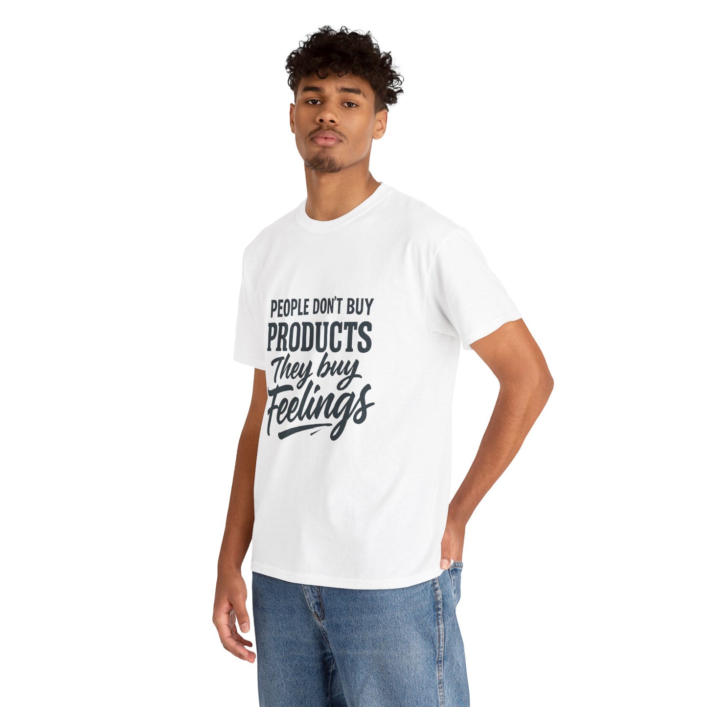 Unisex Heavy Cotton Tee: 'People Don't Buy Products, They Buy Feelings' - Casual Fashion, Gift Idea, Everyday Wear, Comfortable Style, [...]