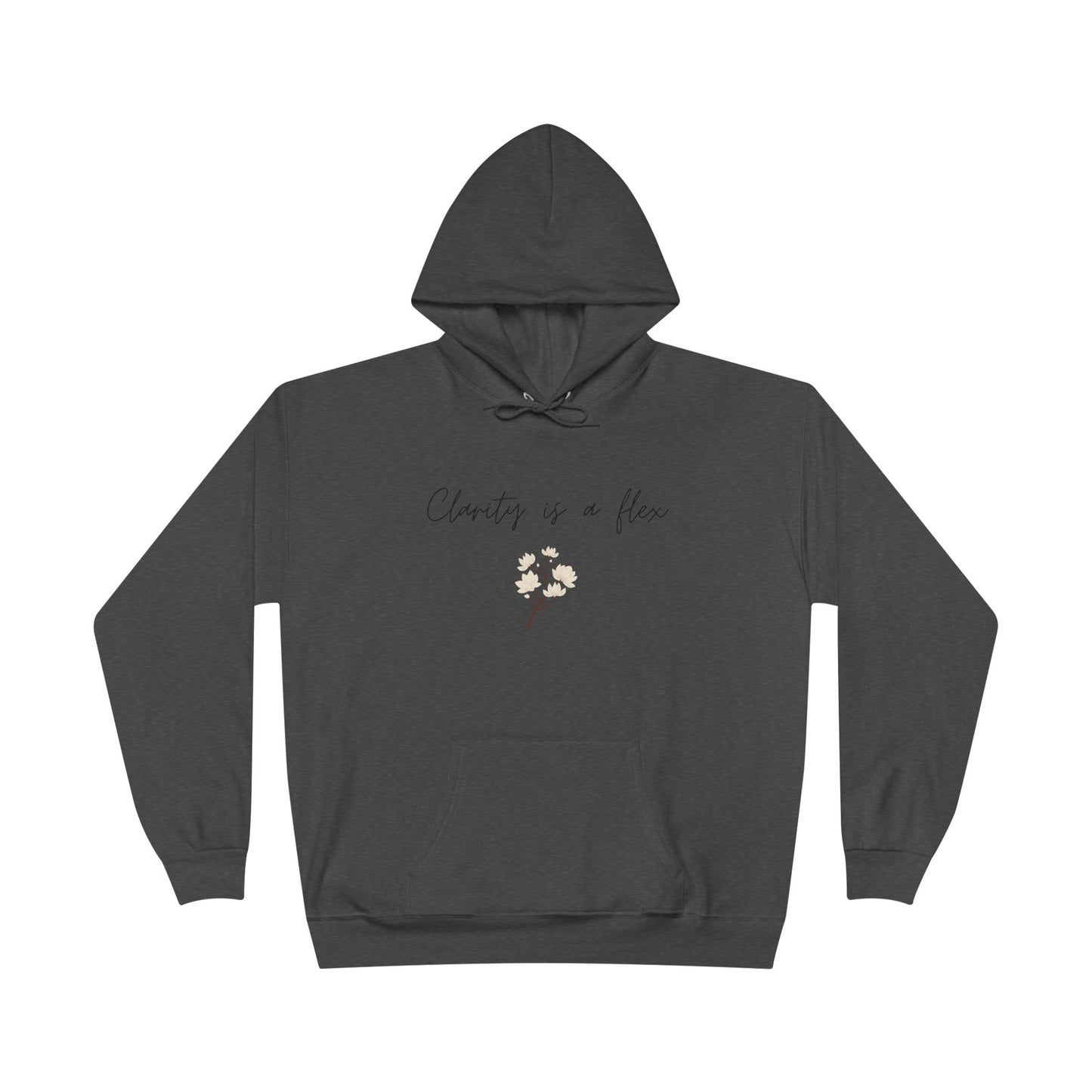 Charity Is a Flower Hoodie — Minimal Floral Charity Quote Pullover