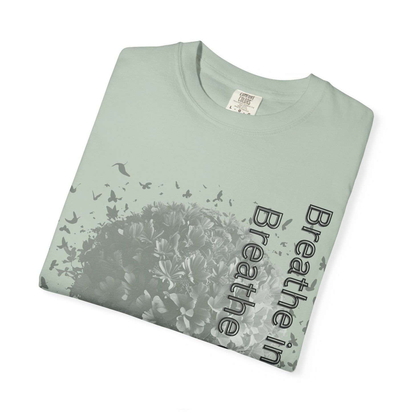 Inspirational Tree T-Shirt | Breathe Life, Courage & Fear | Unisex Tee for Nature Lovers, Gift, Self-Care, Mindfulness