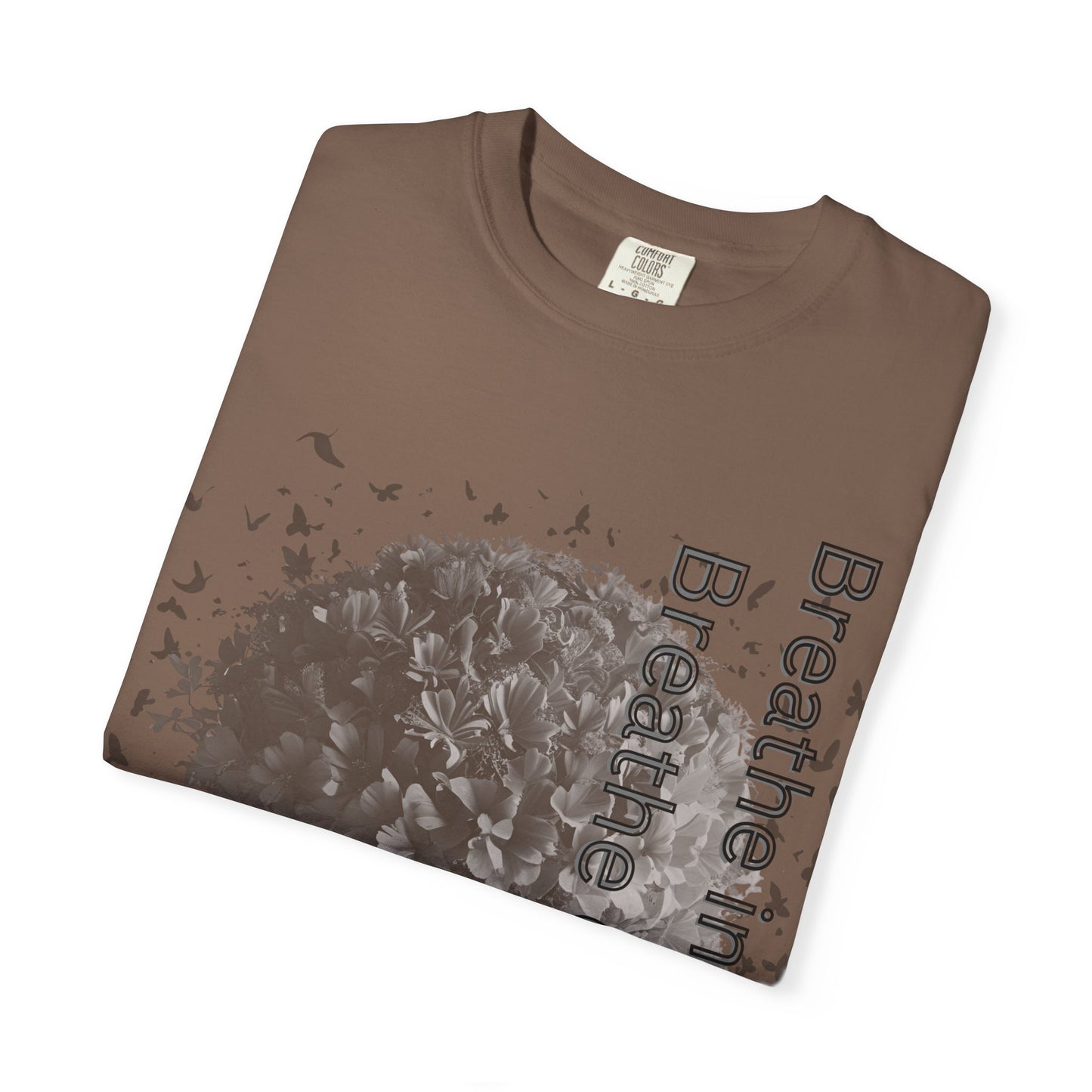 Inspirational Tree T-Shirt | Breathe Life, Courage & Fear | Unisex Tee for Nature Lovers, Gift, Self-Care, Mindfulness