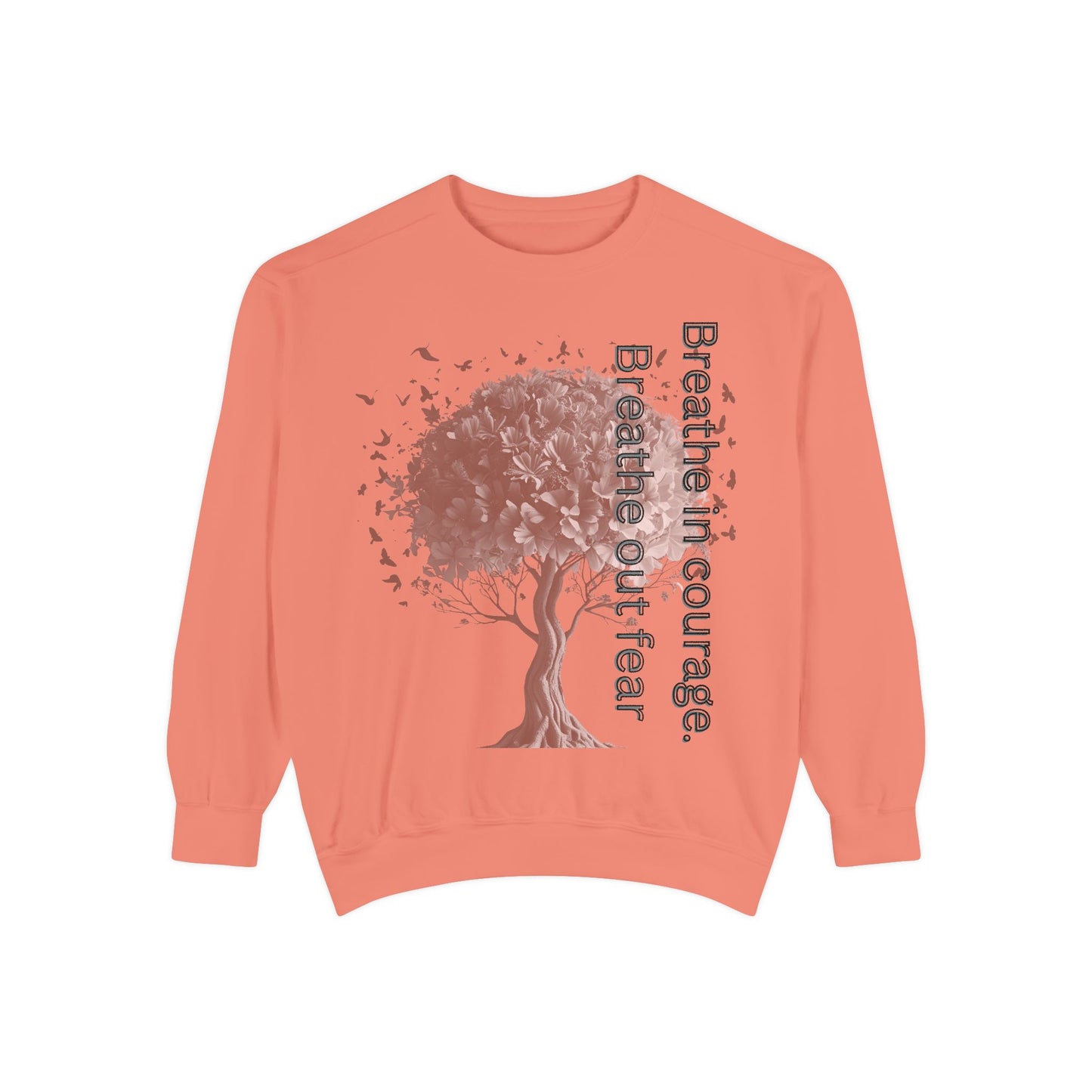 Inspirational Sweatshirt, Cozy Garment-Dyed Sweater, Gift for Nature Lovers, Motivational Apparel, Breathe Design Hoodie, Relaxed Fit Layer