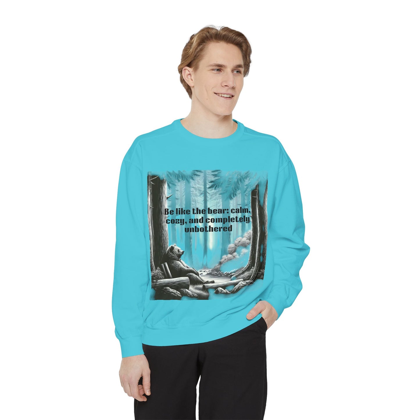 Bear Calm Sweatshirt | Unisex Garment-Dyed Cozy Crew | Inspirational Nature Apparel | Perfect Gift for Outdoor Lovers