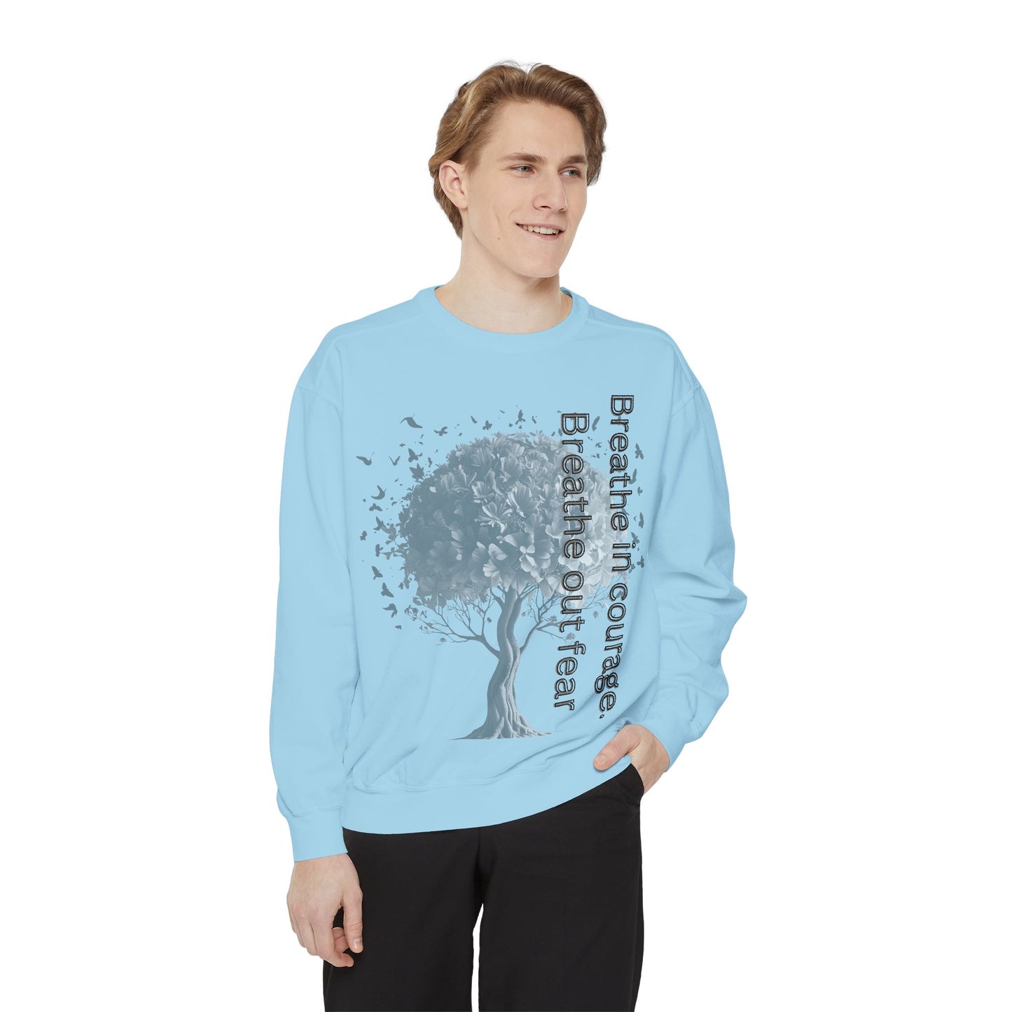 Inspirational Sweatshirt, Cozy Garment-Dyed Sweater, Gift for Nature Lovers, Motivational Apparel, Breathe Design Hoodie, Relaxed Fit Layer