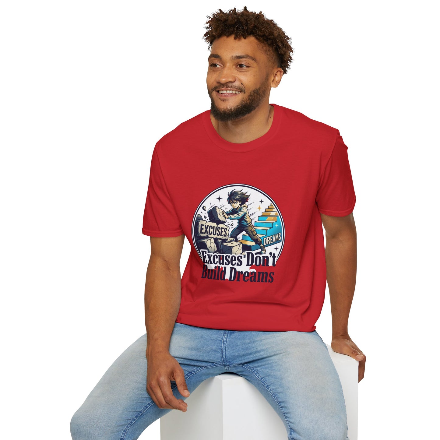 Excuses Don't Build Dreams T-Shirt — Motivational Skateboard Graphic Tee
