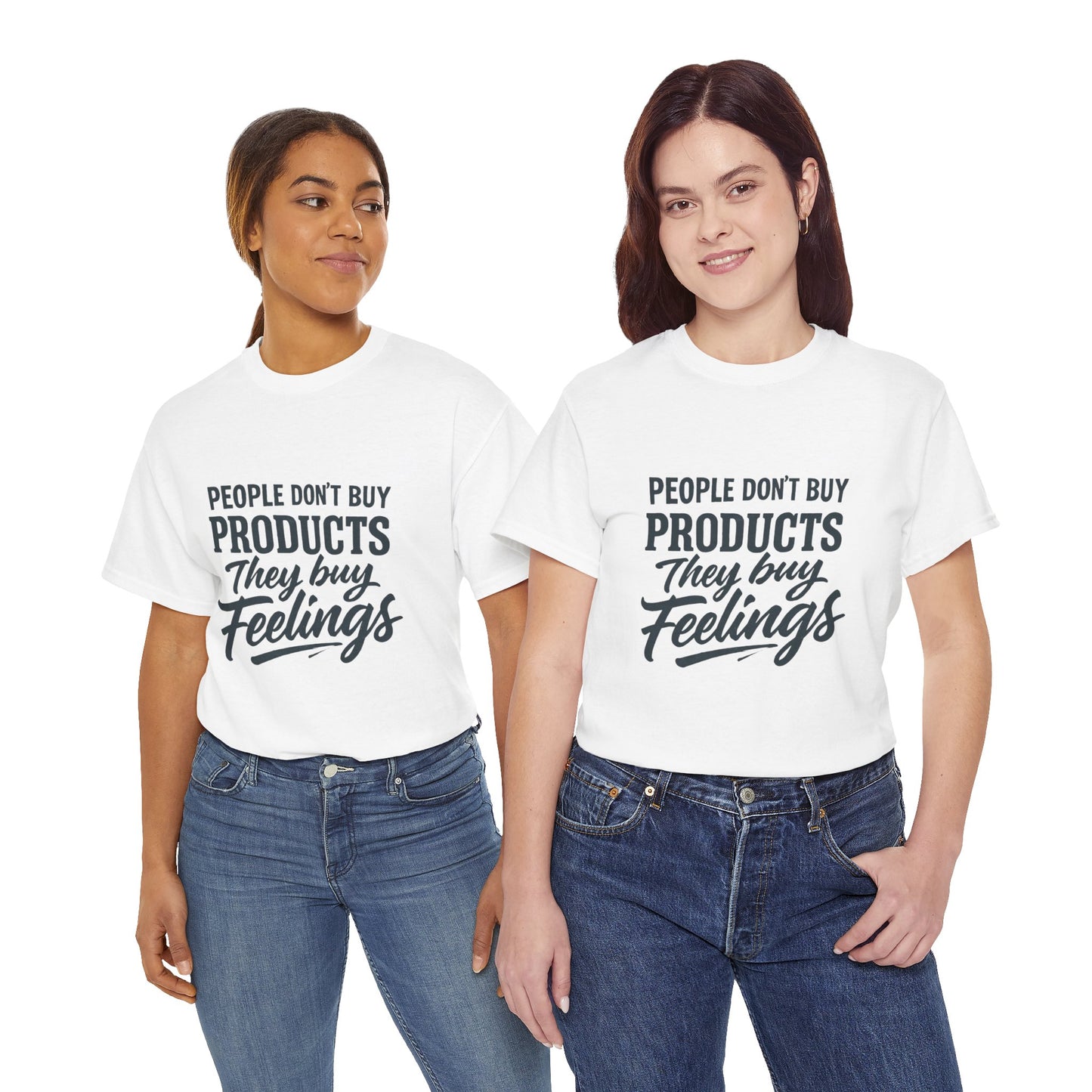 Unisex Heavy Cotton Tee: 'People Don't Buy Products, They Buy Feelings' - Casual Fashion, Gift Idea, Everyday Wear, Comfortable Style, [...]