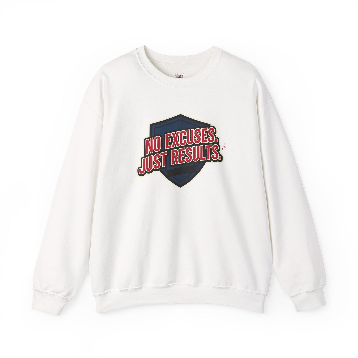 No Excuses Just Results Sweatshirt | Motivational Shield Design