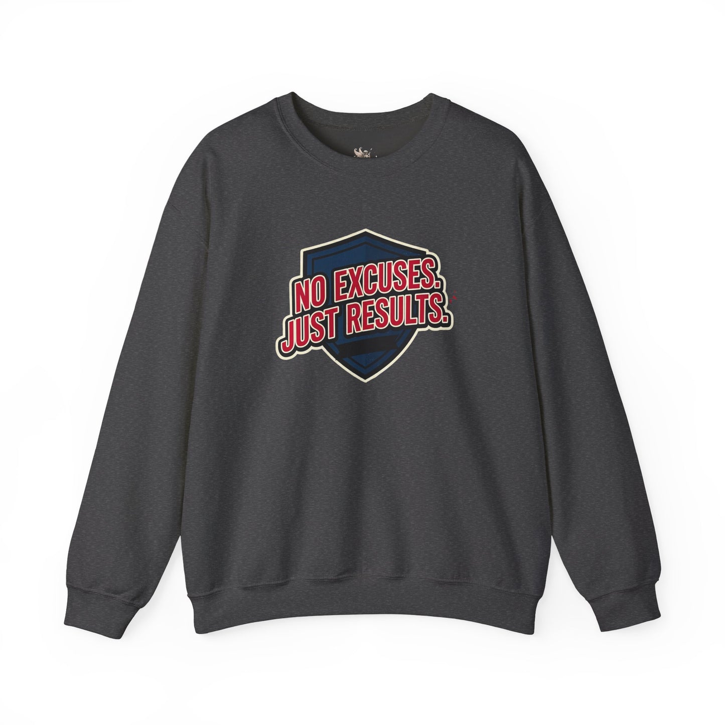 No Excuses Just Results Sweatshirt | Motivational Shield Design