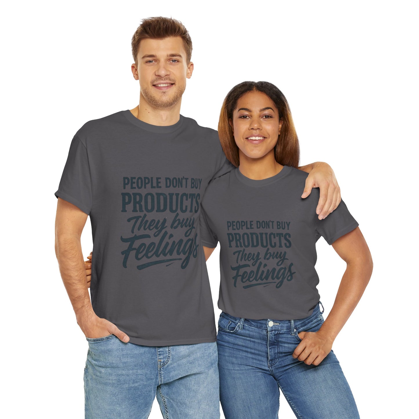 Unisex Heavy Cotton Tee: 'People Don't Buy Products, They Buy Feelings' - Casual Fashion, Gift Idea, Everyday Wear, Comfortable Style, [...]
