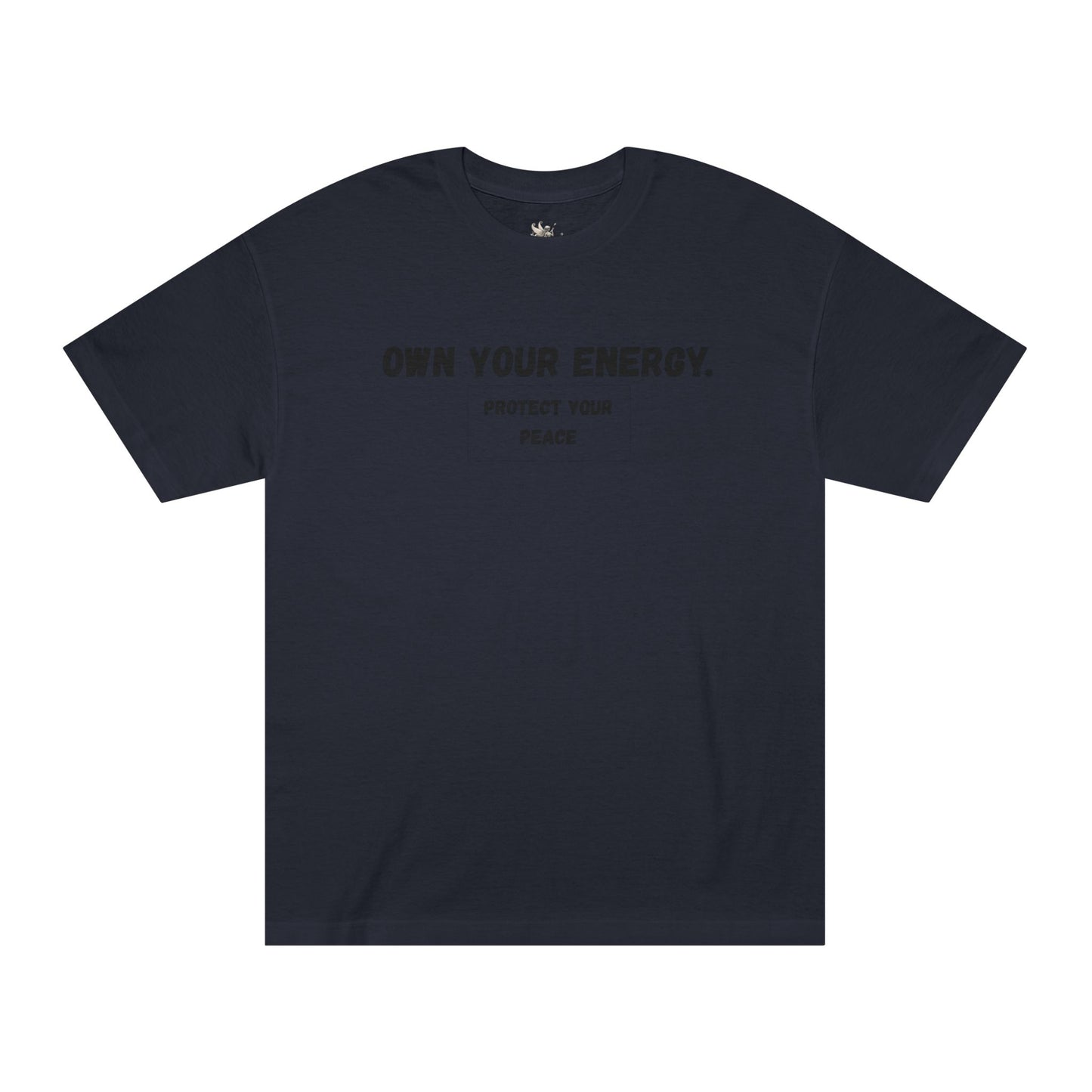 Own Your Energy Unisex Classic Tee - Protect Your Peace, Motivational T-Shirt, Inspirational Gift, Relaxation Fashion, Casual Everyday Wear