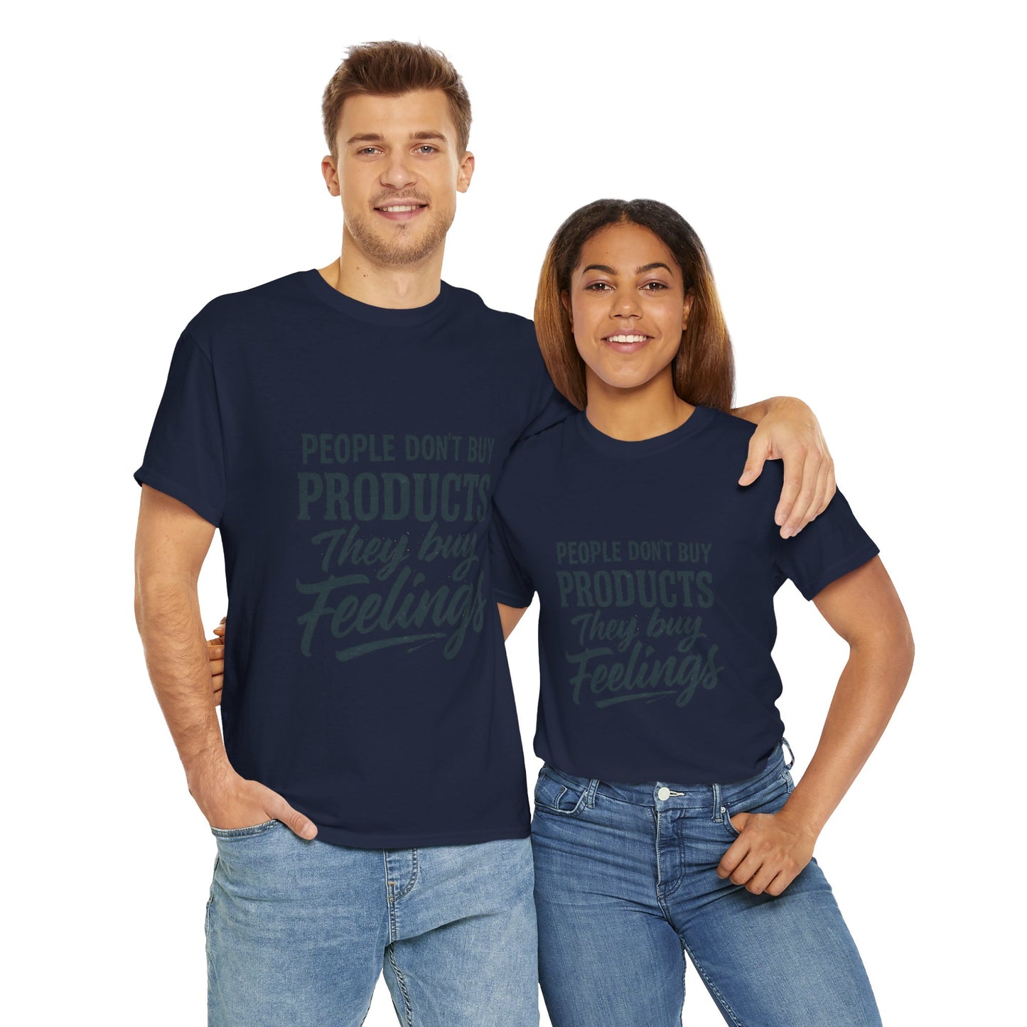 Unisex Heavy Cotton Tee: 'People Don't Buy Products, They Buy Feelings' - Casual Fashion, Gift Idea, Everyday Wear, Comfortable Style, [...]