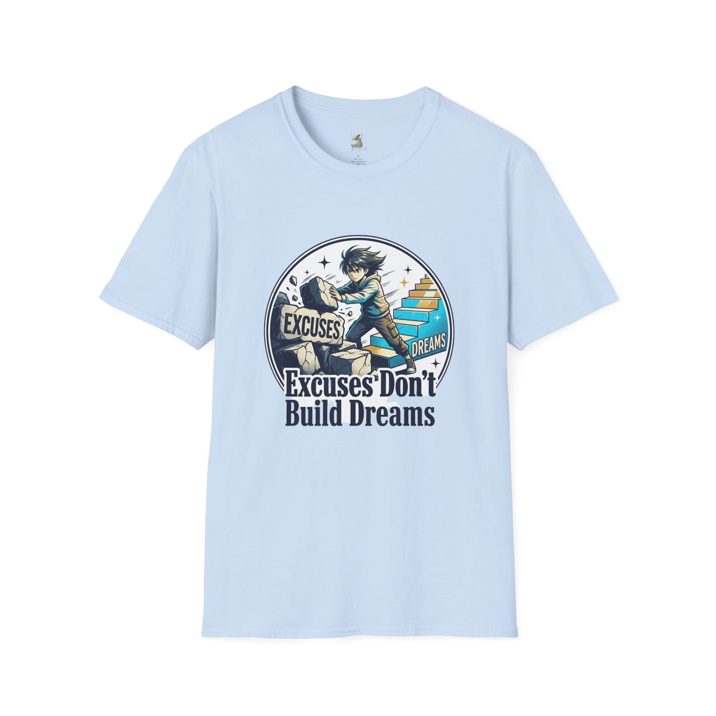 Excuses Don't Build Dreams T-Shirt — Motivational Skateboard Graphic Tee