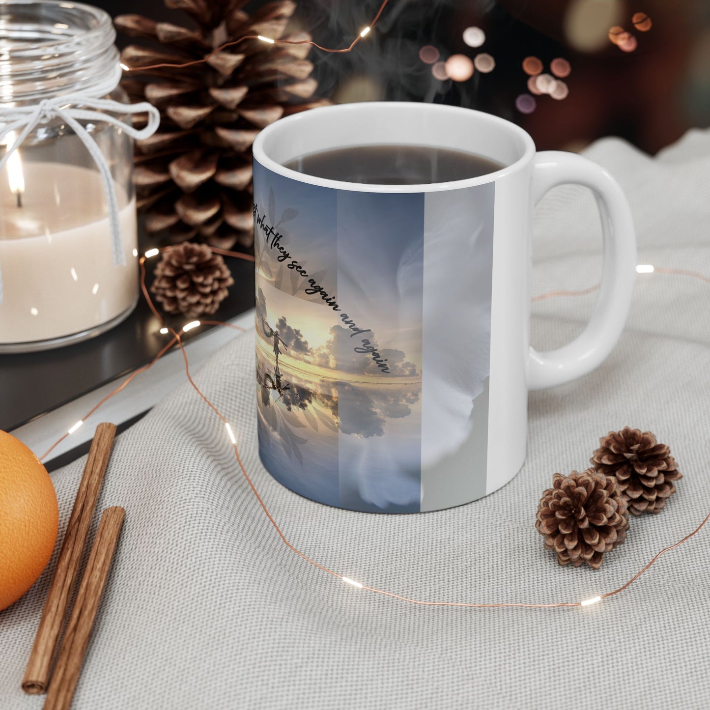 Inspirational Ceramic Mug for Coffee Lovers - Perfect Gift for Tea Drinkers, Motivational Quote Mug, Home Decor, Nature Lovers