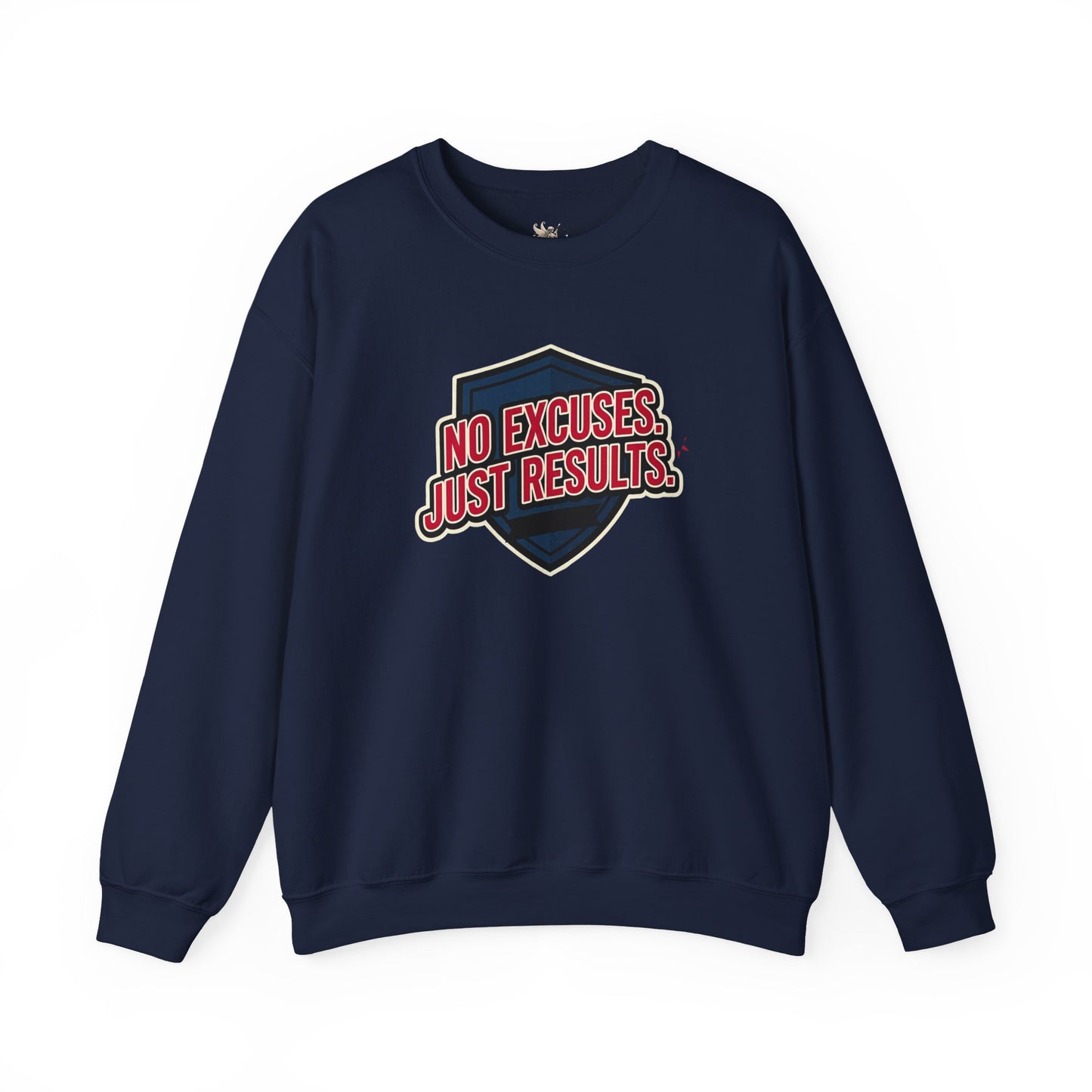 No Excuses Just Results Sweatshirt | Motivational Shield Design