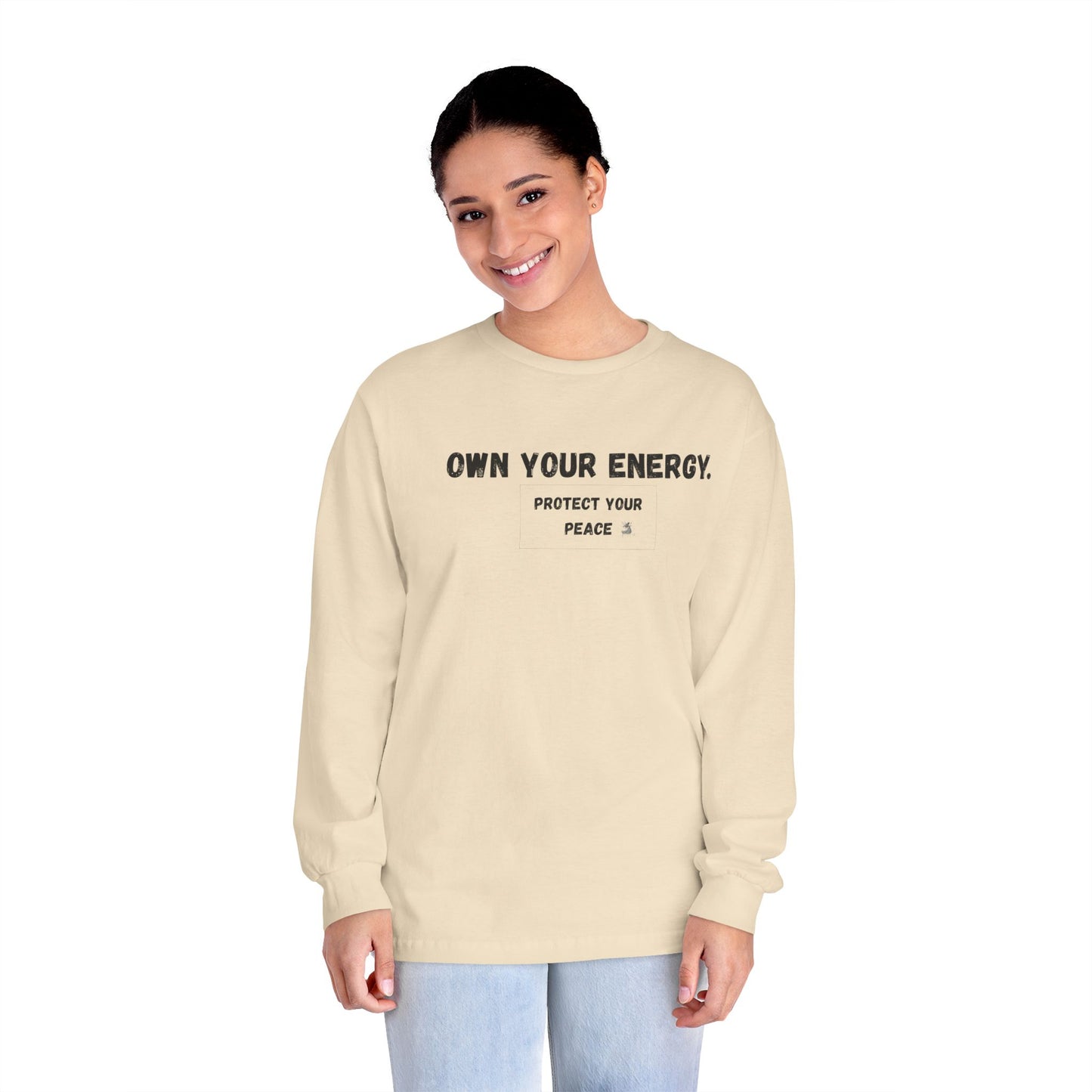 Inspirational Long Sleeve T-Shirt - "Own Your Energy"