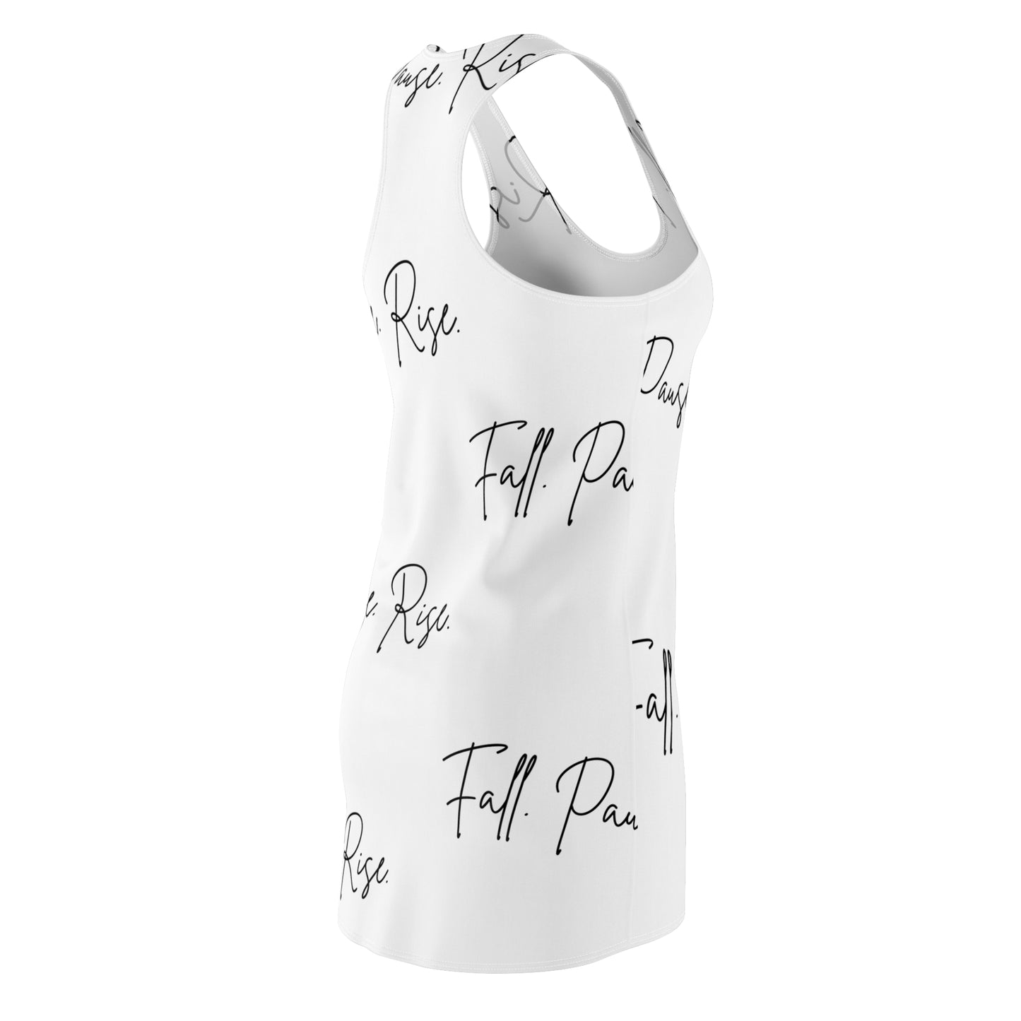 Fall Pause Rise dress | Racerback Dress with Script Text All-Over Print