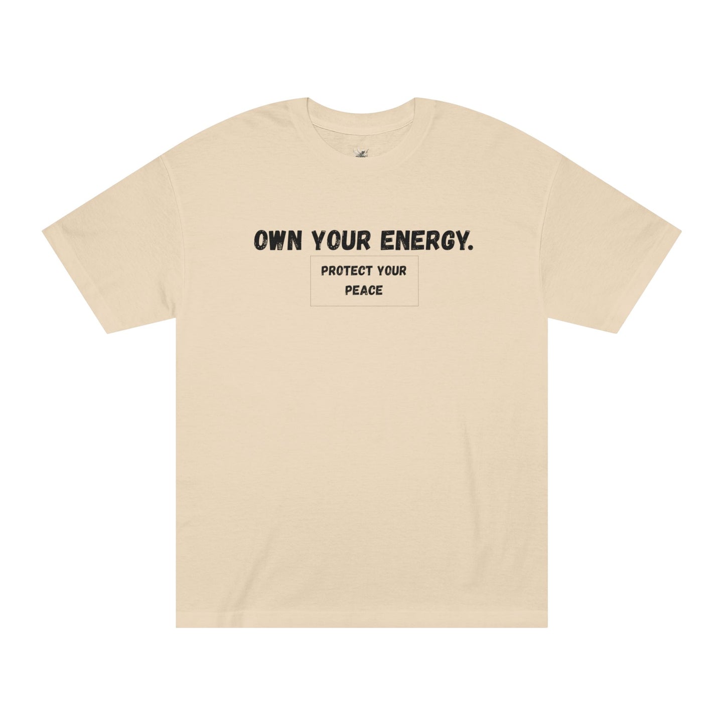 Own Your Energy Unisex Classic Tee - Protect Your Peace, Motivational T-Shirt, Inspirational Gift, Relaxation Fashion, Casual Everyday Wear