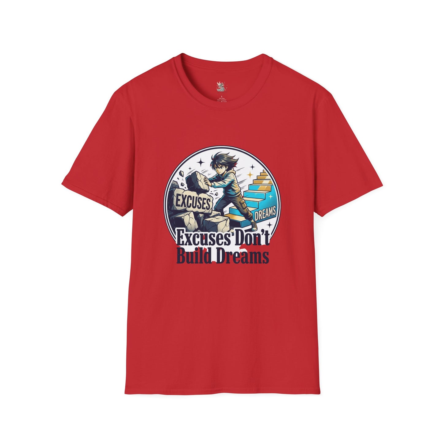 Excuses Don't Build Dreams T-Shirt — Motivational Skateboard Graphic Tee