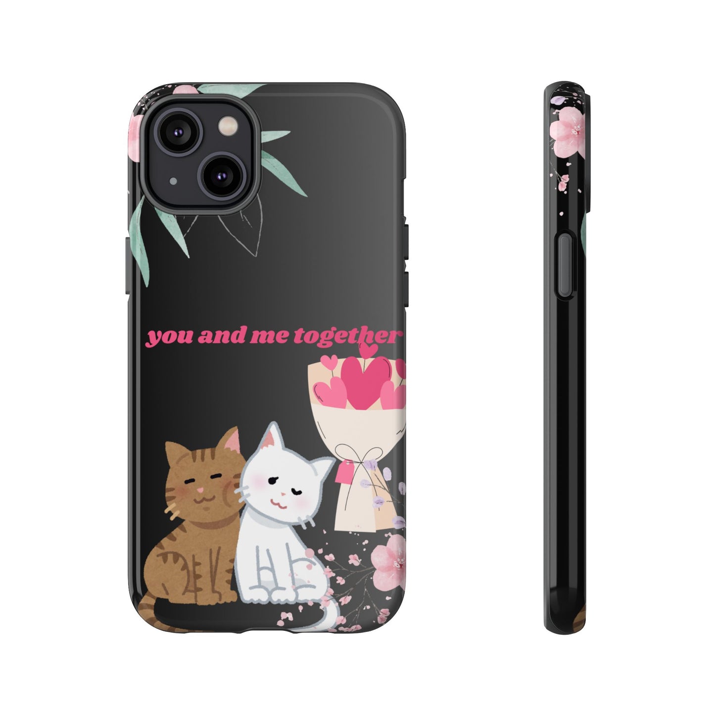Cute Pet Phone Case, You and Me Together, Funny Cat Gifts, Animal Lover Accessory, Kawaii Case, Friendship Gift