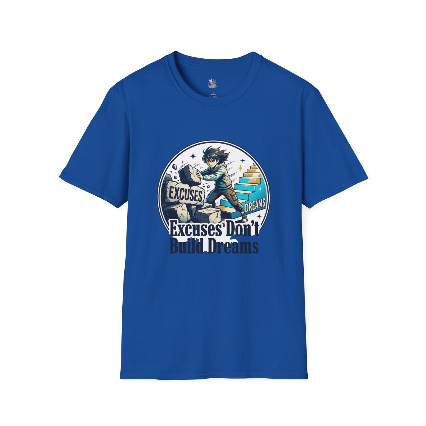 Excuses Don't Build Dreams T-Shirt — Motivational Skateboard Graphic Tee