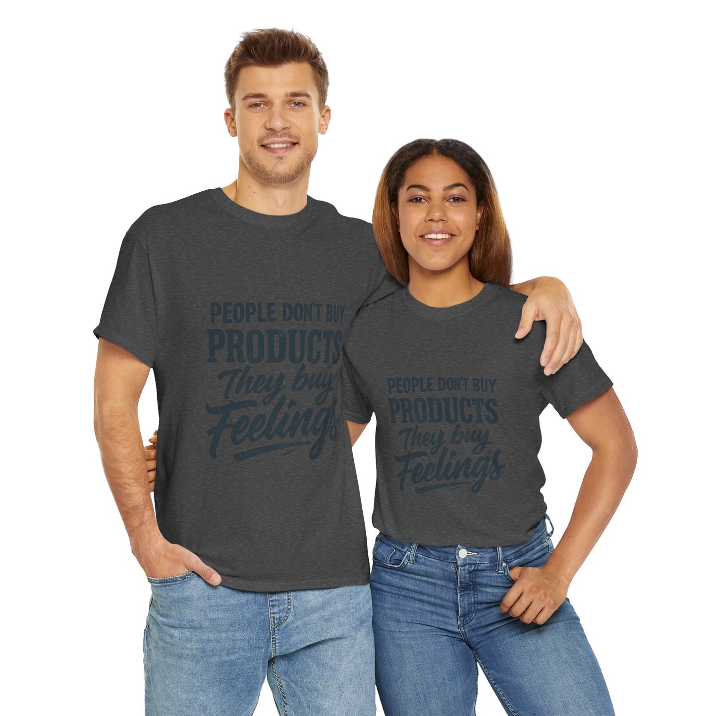 Unisex Heavy Cotton Tee: 'People Don't Buy Products, They Buy Feelings' - Casual Fashion, Gift Idea, Everyday Wear, Comfortable Style, [...]