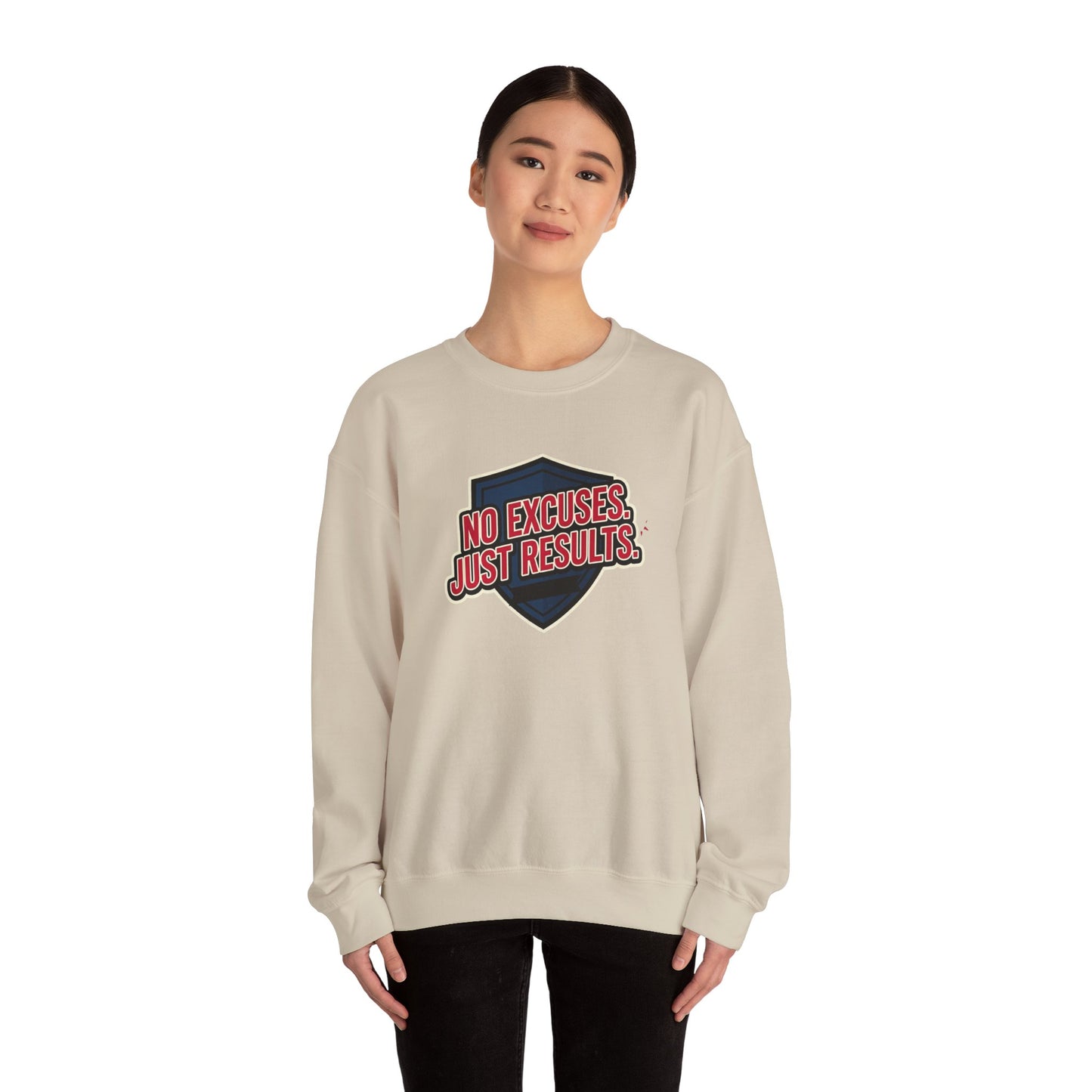No Excuses Just Results Sweatshirt | Motivational Shield Design