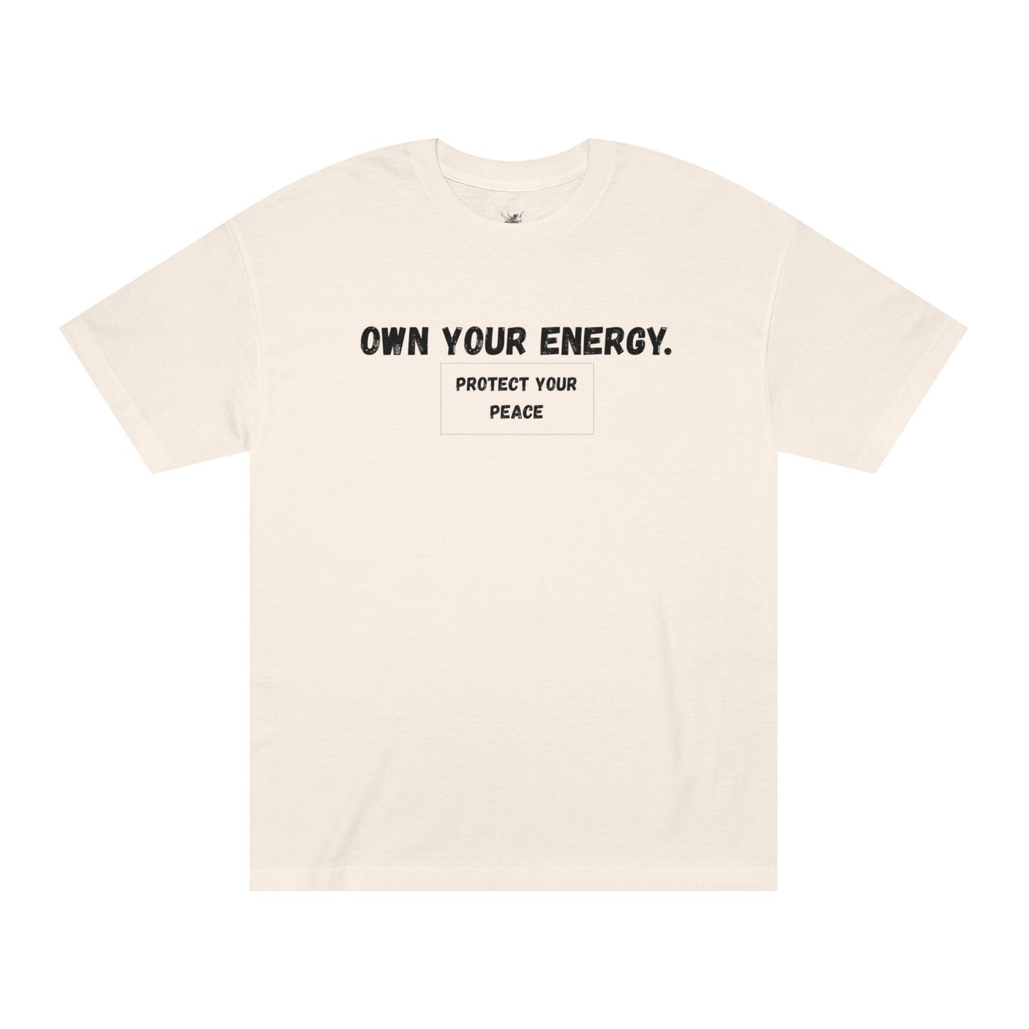 Own Your Energy Unisex Classic Tee - Protect Your Peace, Motivational T-Shirt, Inspirational Gift, Relaxation Fashion, Casual Everyday Wear