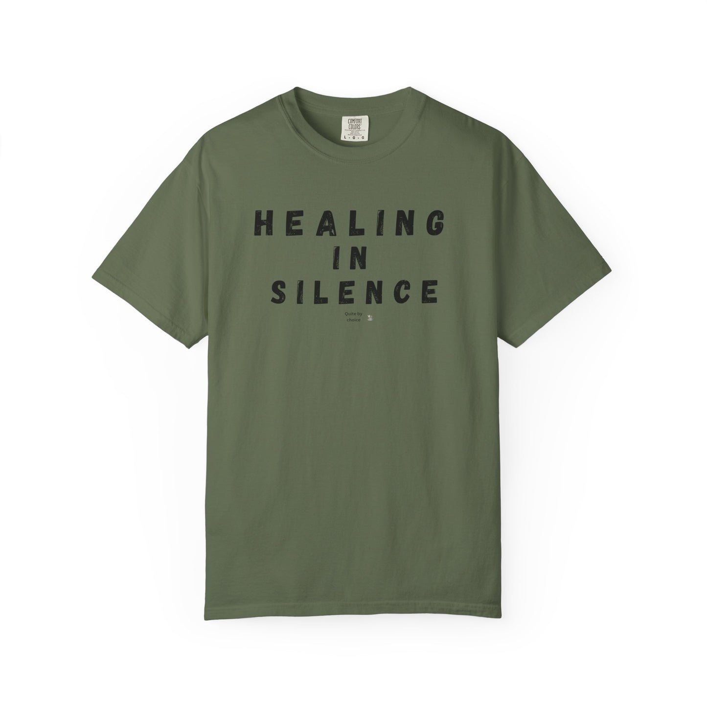 Healing in Silence T-Shirt | Unisex Garment-Dyed Tee | Mindfulness, Self-Care, Spiritual Growth, Comfort Wear, Relaxation