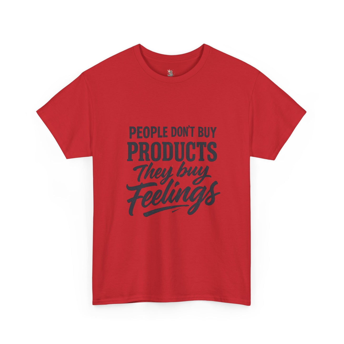 Unisex Heavy Cotton Tee: 'People Don't Buy Products, They Buy Feelings' - Casual Fashion, Gift Idea, Everyday Wear, Comfortable Style, [...]