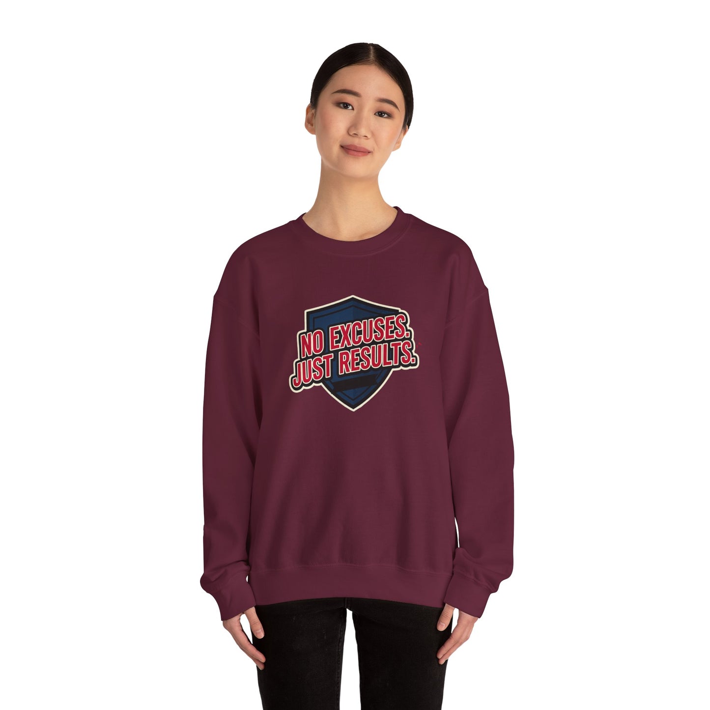 No Excuses Just Results Sweatshirt | Motivational Shield Design